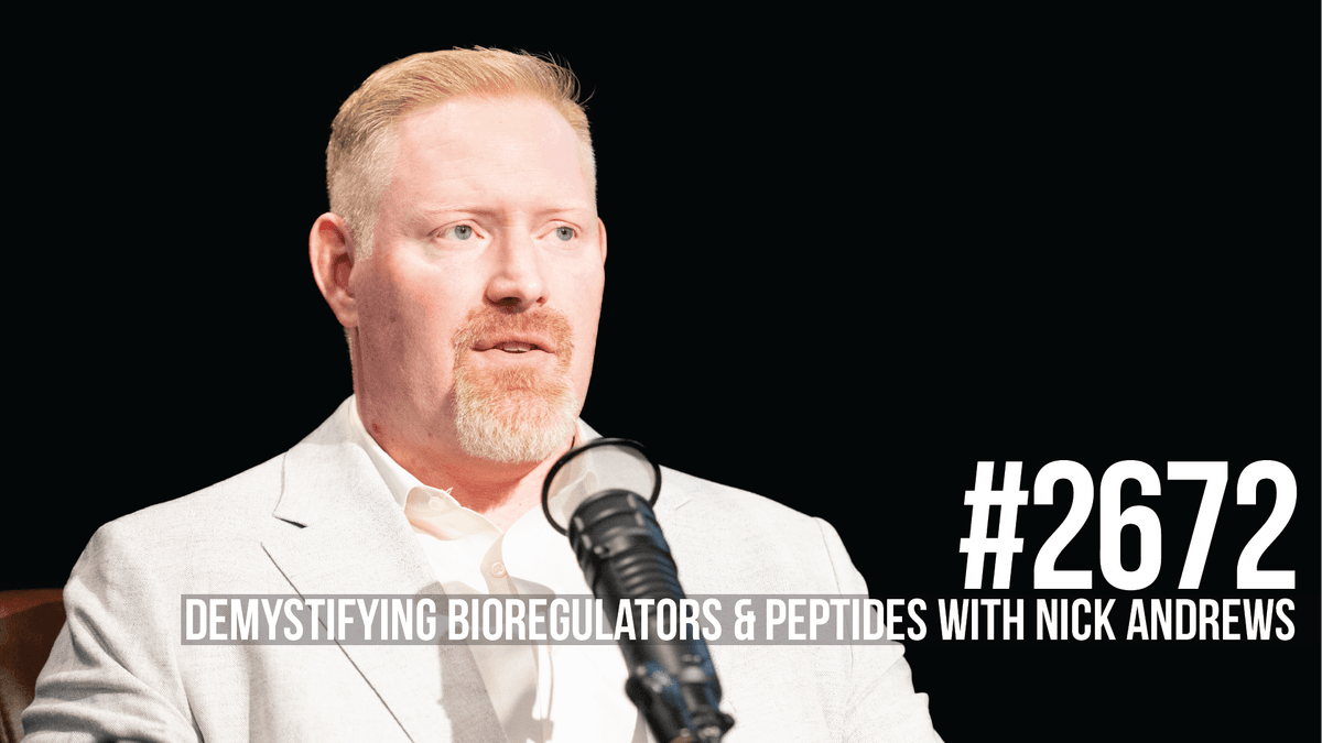 2672: Demystifying Bioregulators & Peptides With Nick Andrews - Mind Pump: Raw Fitness Truth cover