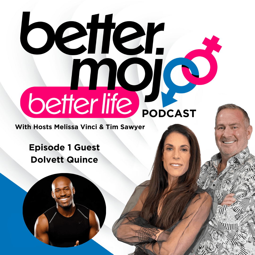 I'm Not Perfect. I'm Not OK. Lessons From Celebrity Trainer Dolvett Quince - Better Mojo Better Life cover