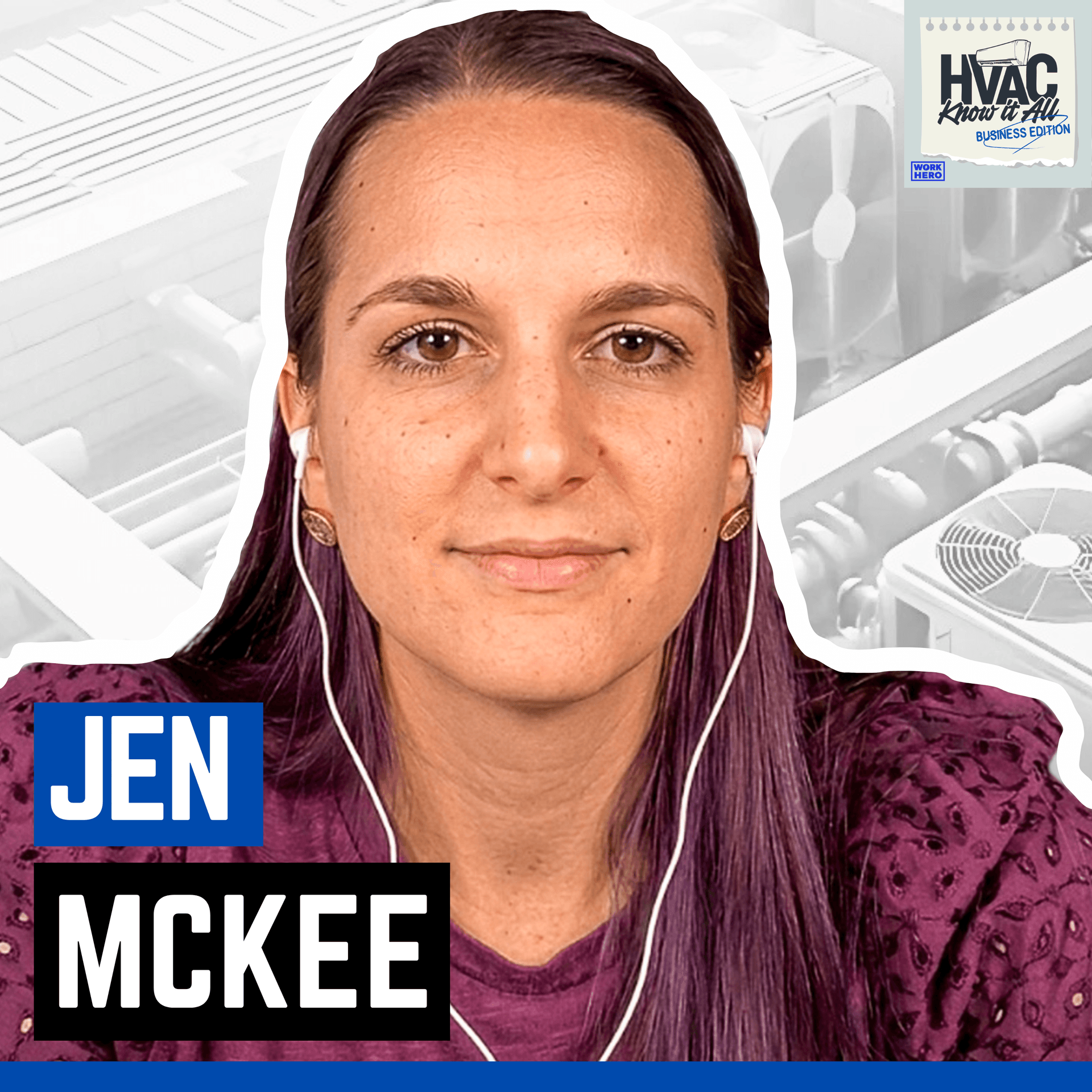 HVAC Owners Losing Trust Leads and Google Rankings by Ignoring Video Content with Jen McKee — HVAC Know It All Podcast cover