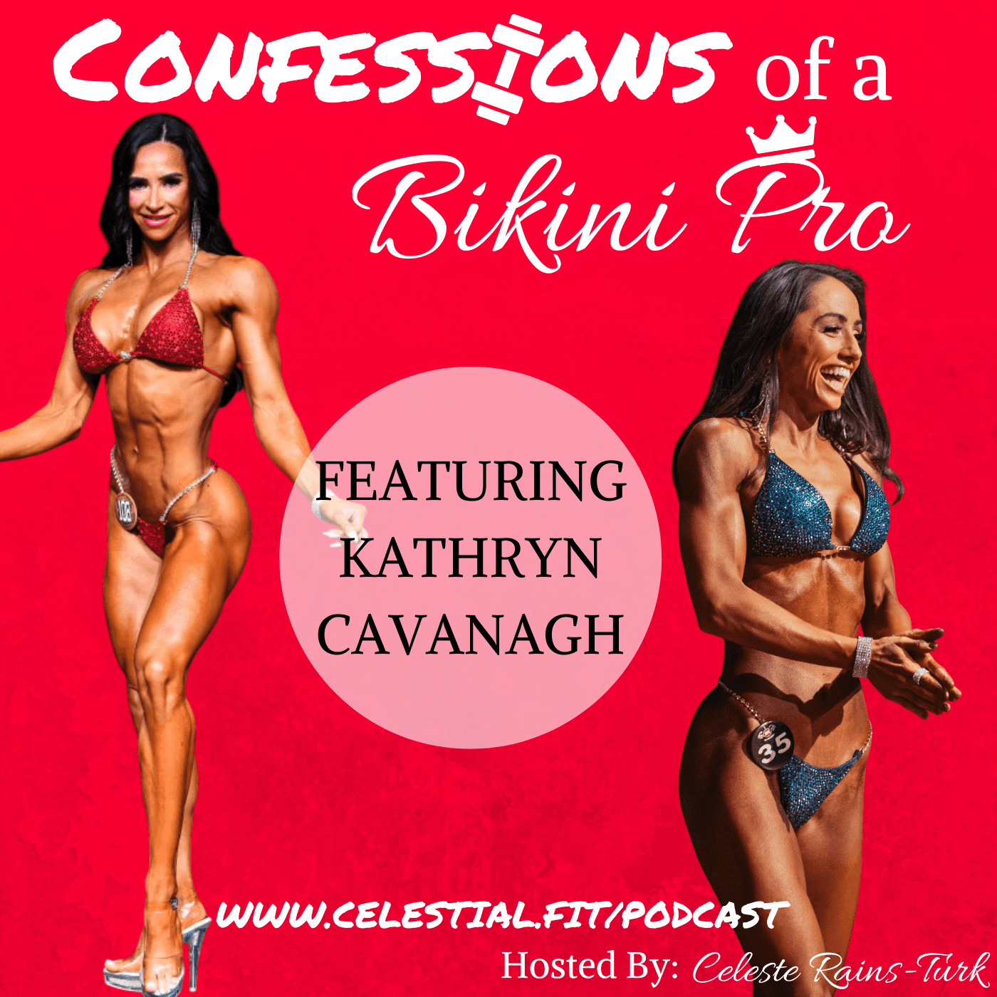 KATHRYN CAVANAGH; Overseas Travel, Make it Easy, When do you Become a Bodybuilder?, Posing Standards - Confessions of a Bikini Pro cover