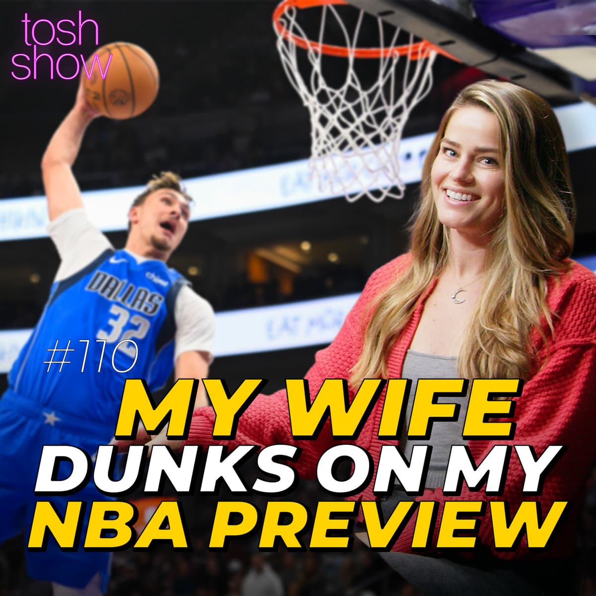 My Wife Dunks on My NBA Preview - Tosh Show cover