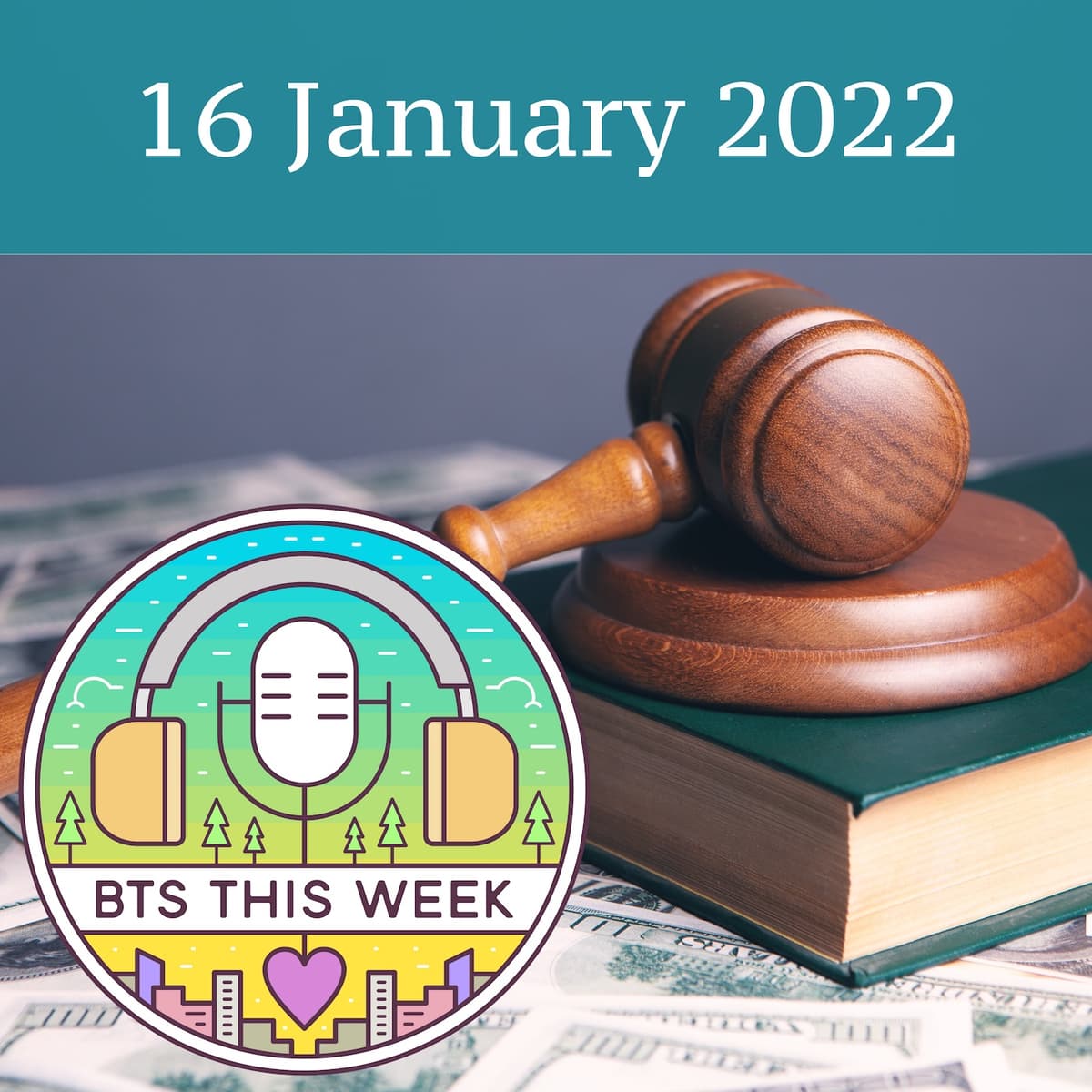 16 January 2022: Rules won't keep us down - BTS This Week cover