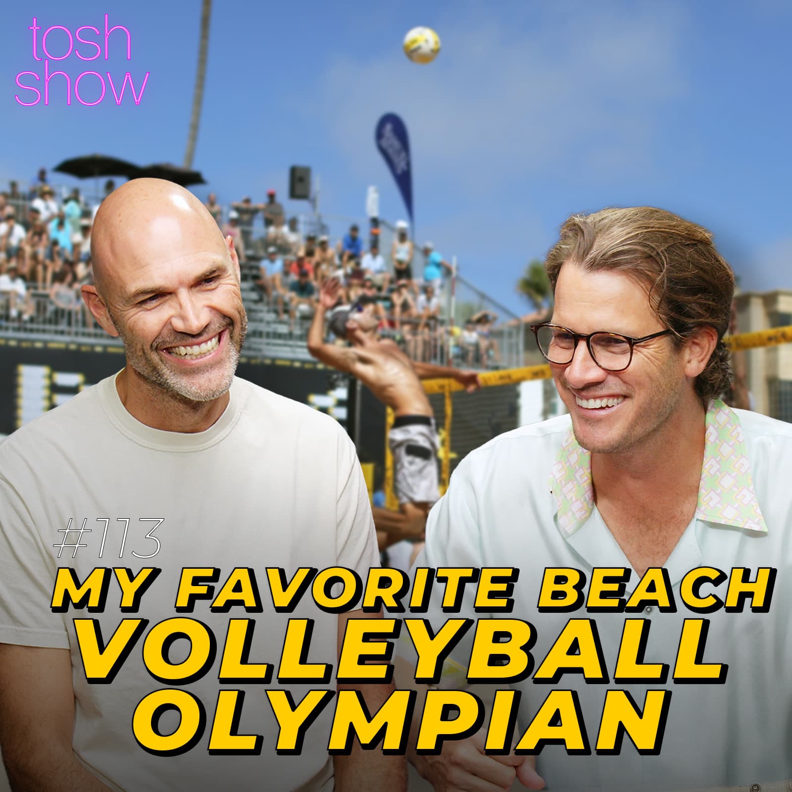 My Favorite Beach Volleyball Olympian - Phil Dalhausser - Tosh Show cover