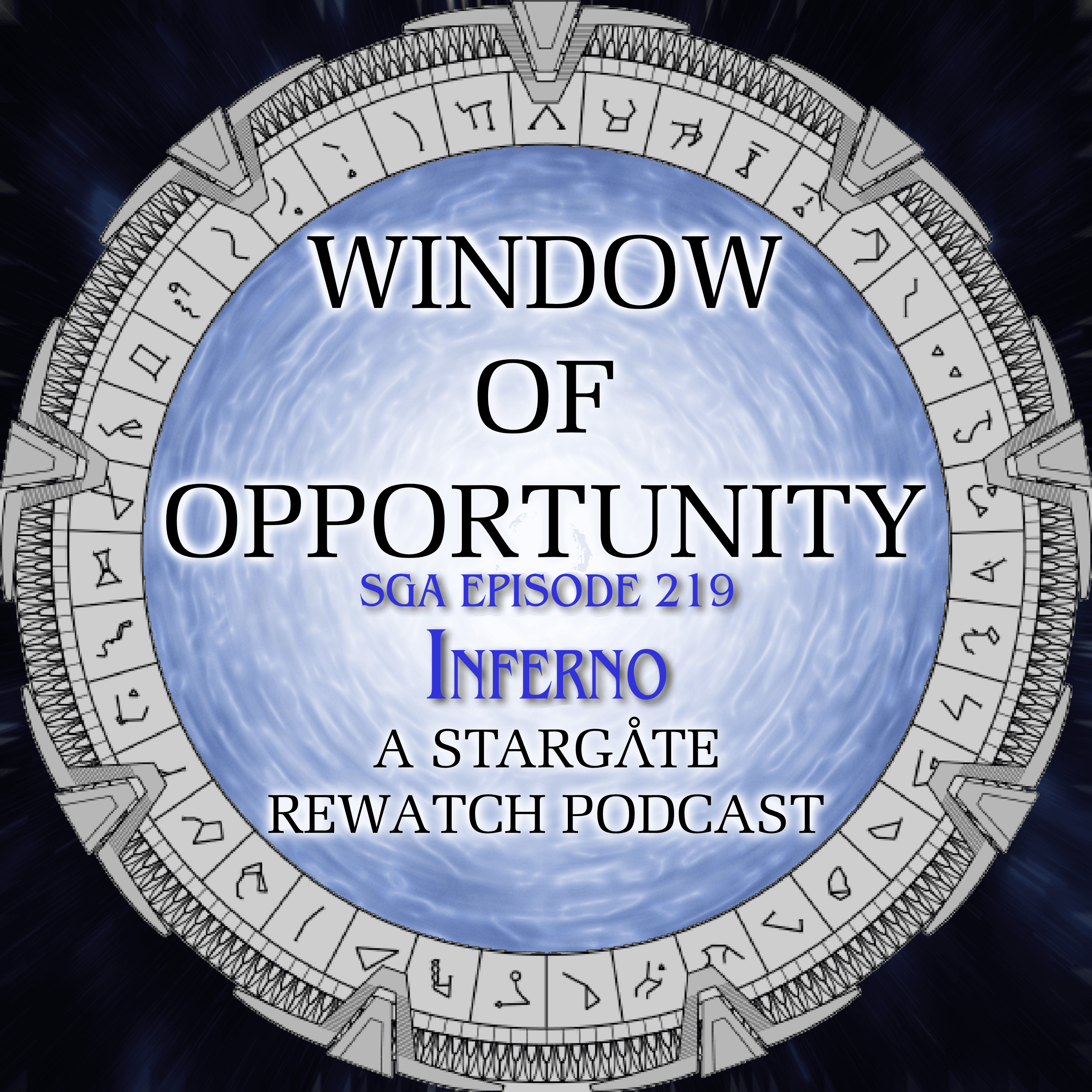 Stargate Atlantis - Inferno - Window of Opportunity - A Stargate Rewatch Podcast cover