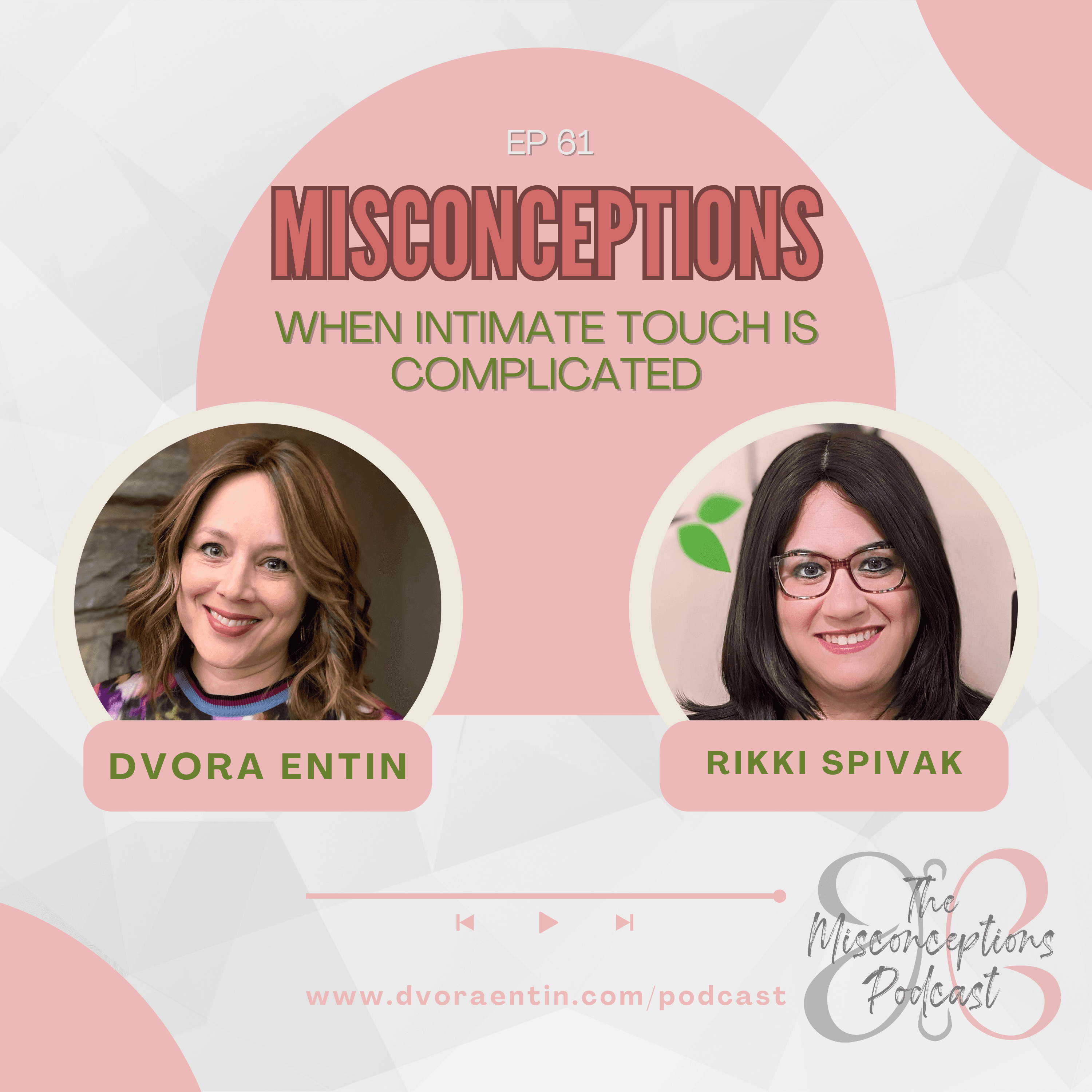 61. When Intimate Touch Is Complicated - Misconceptions cover