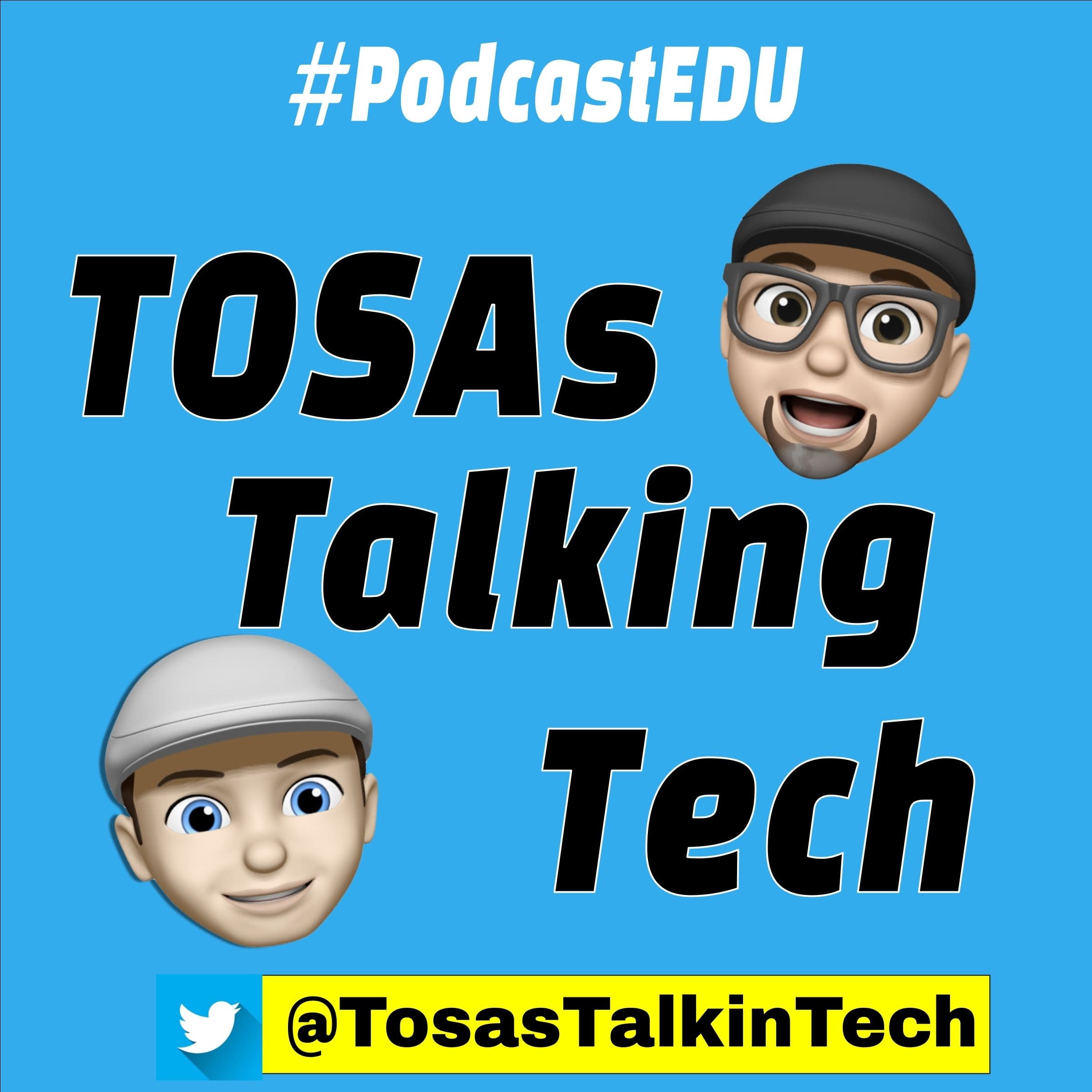 TOSAs Talking Tech's Podcast cover