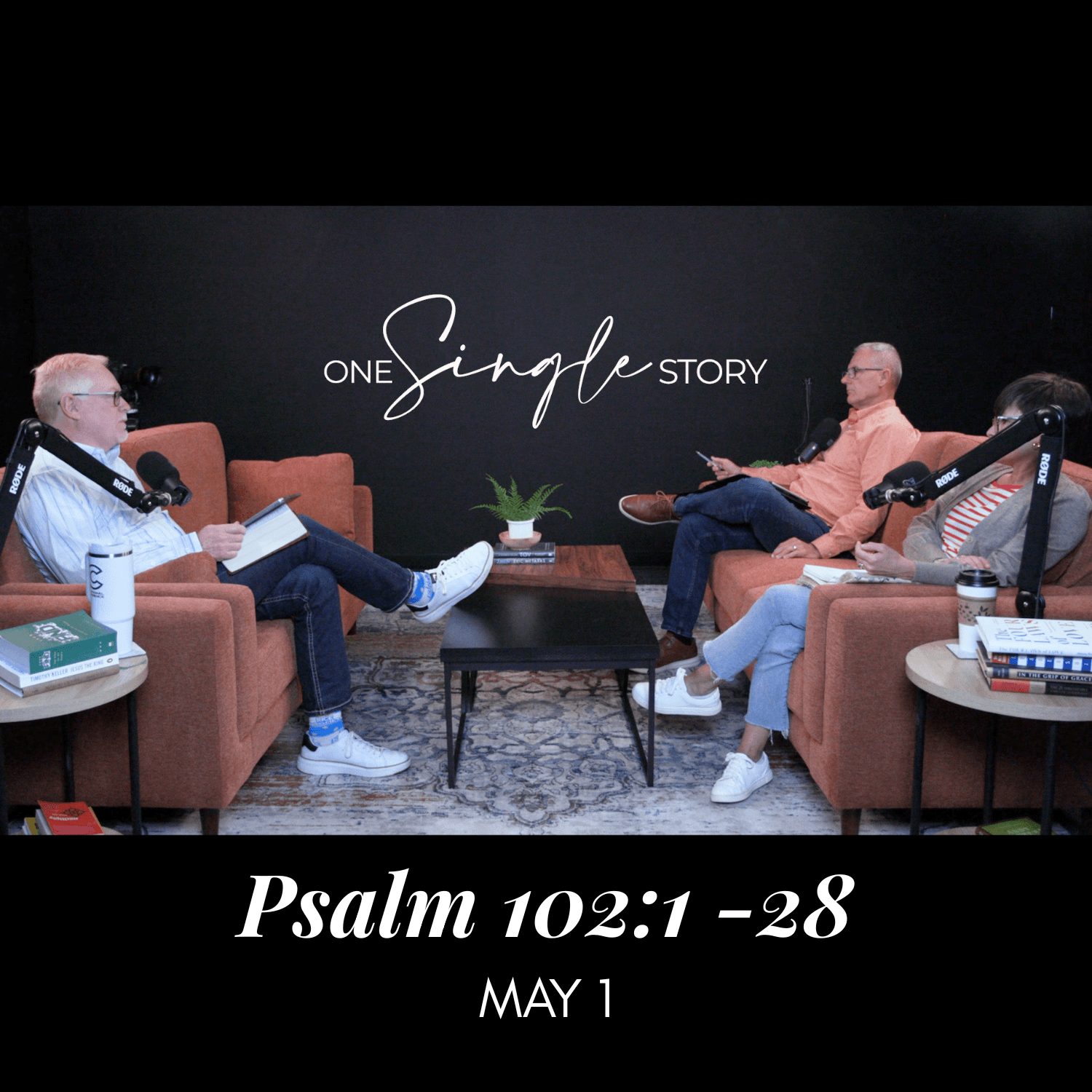 Finding Hope Through Honest Prayer - Psalm 102:1-28 | May 1, 2026 - One Single Story cover