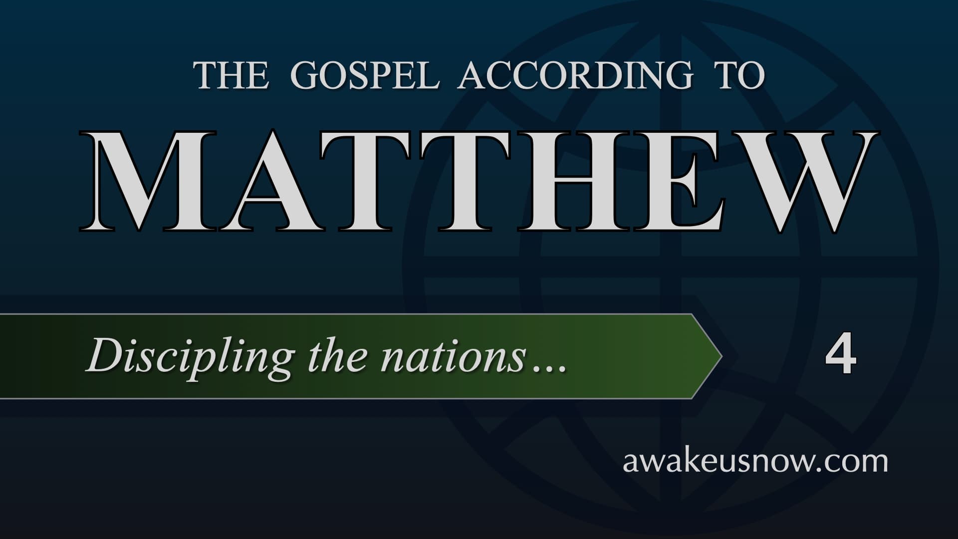The Gospel According to Matthew - Week 4 - Awake Us Now cover