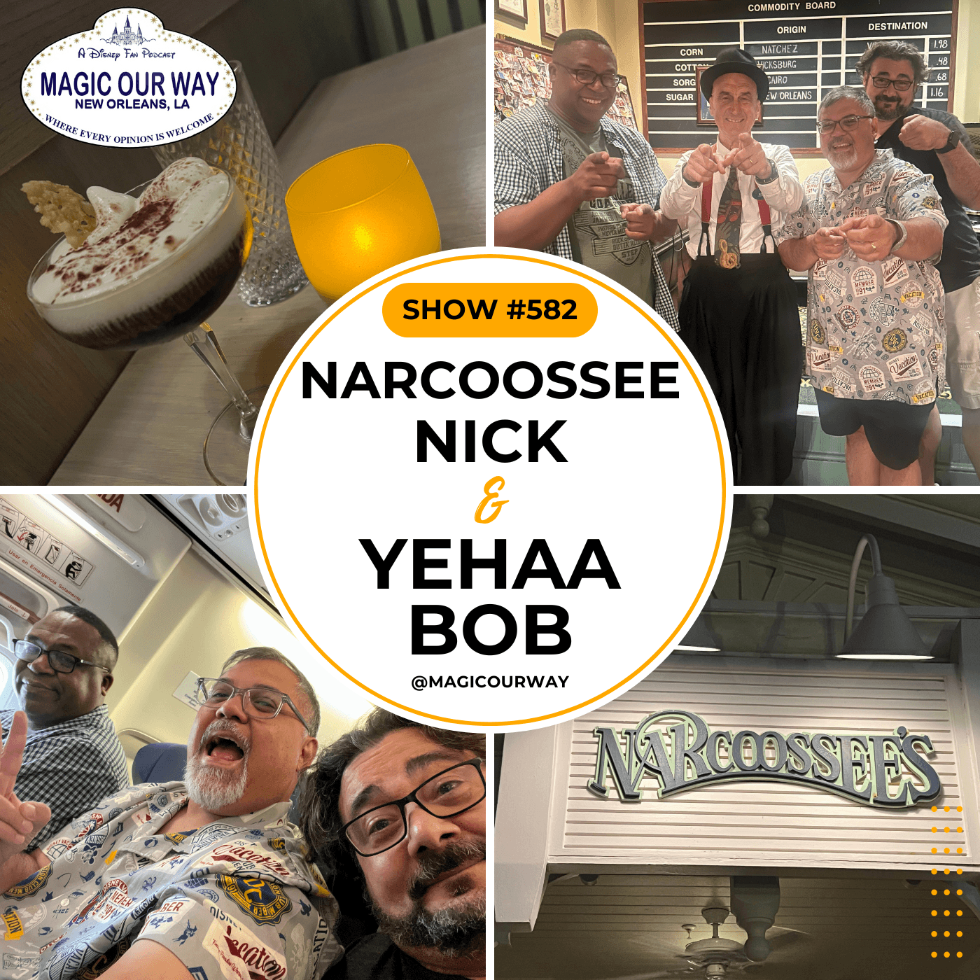 Narcoossee Nick & Yehaa Bob - MOW #582 - Magic Our Way - Artistic Buffs Talkin' Disney Stuff cover