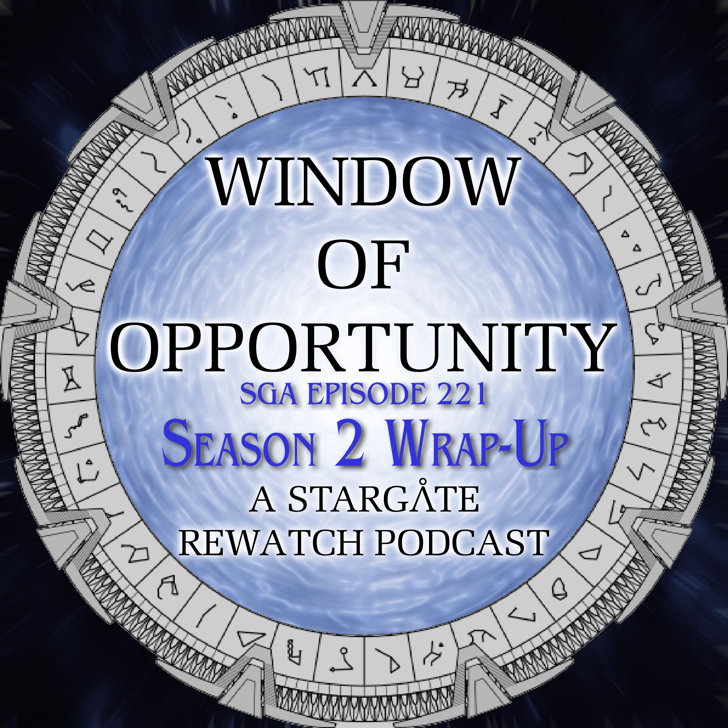 Stargate Atlantis - Season 2 Wrap-Up - Window of Opportunity - A Stargate Rewatch Podcast cover