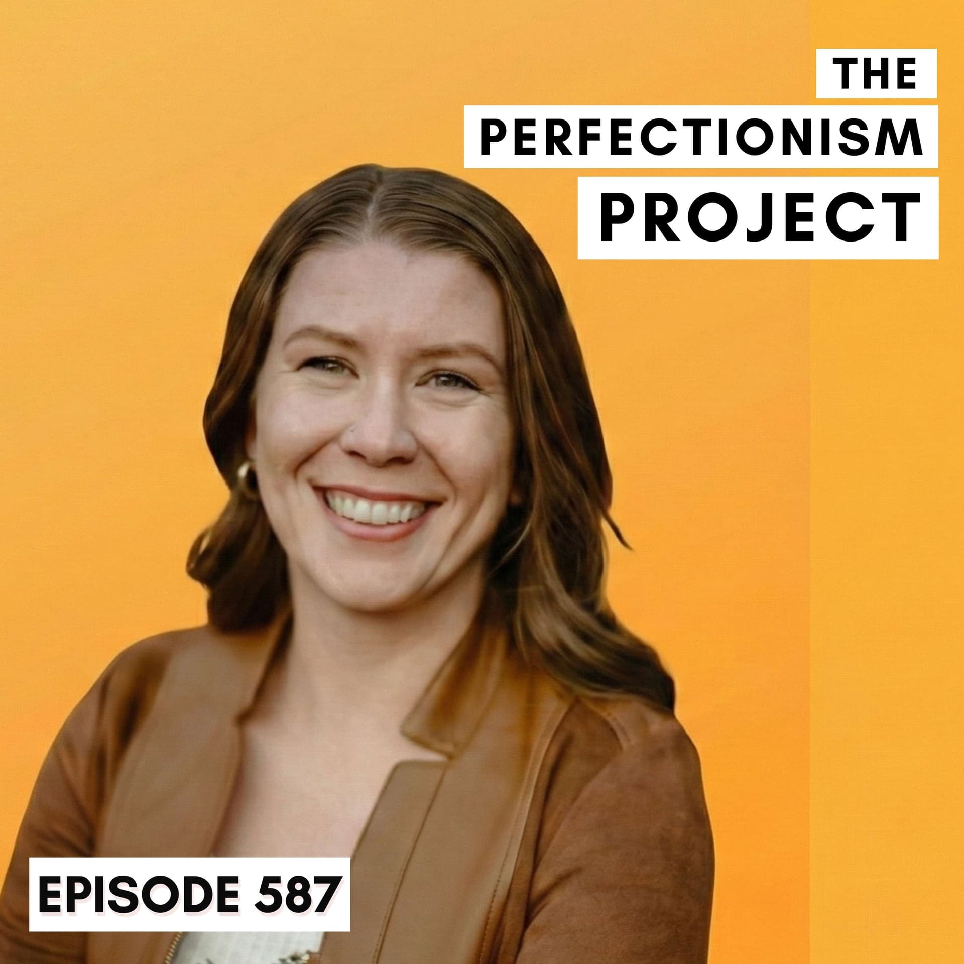 Ep 587: New Beliefs New Results with Megan Chambers - The Perfectionism Project cover