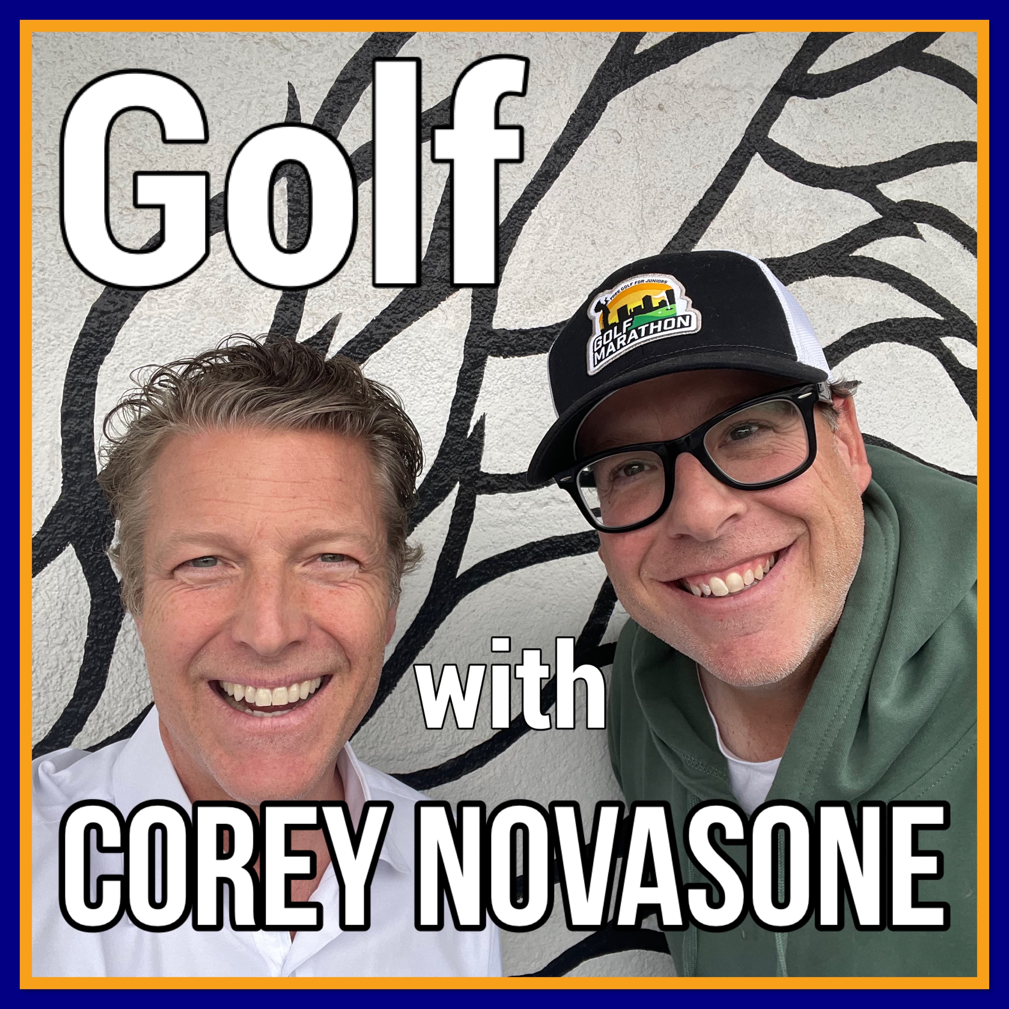 Golf with Corey Novascone, First Tee Program Director and 15 X State Champion Golf Coach - ICTPODCAST cover