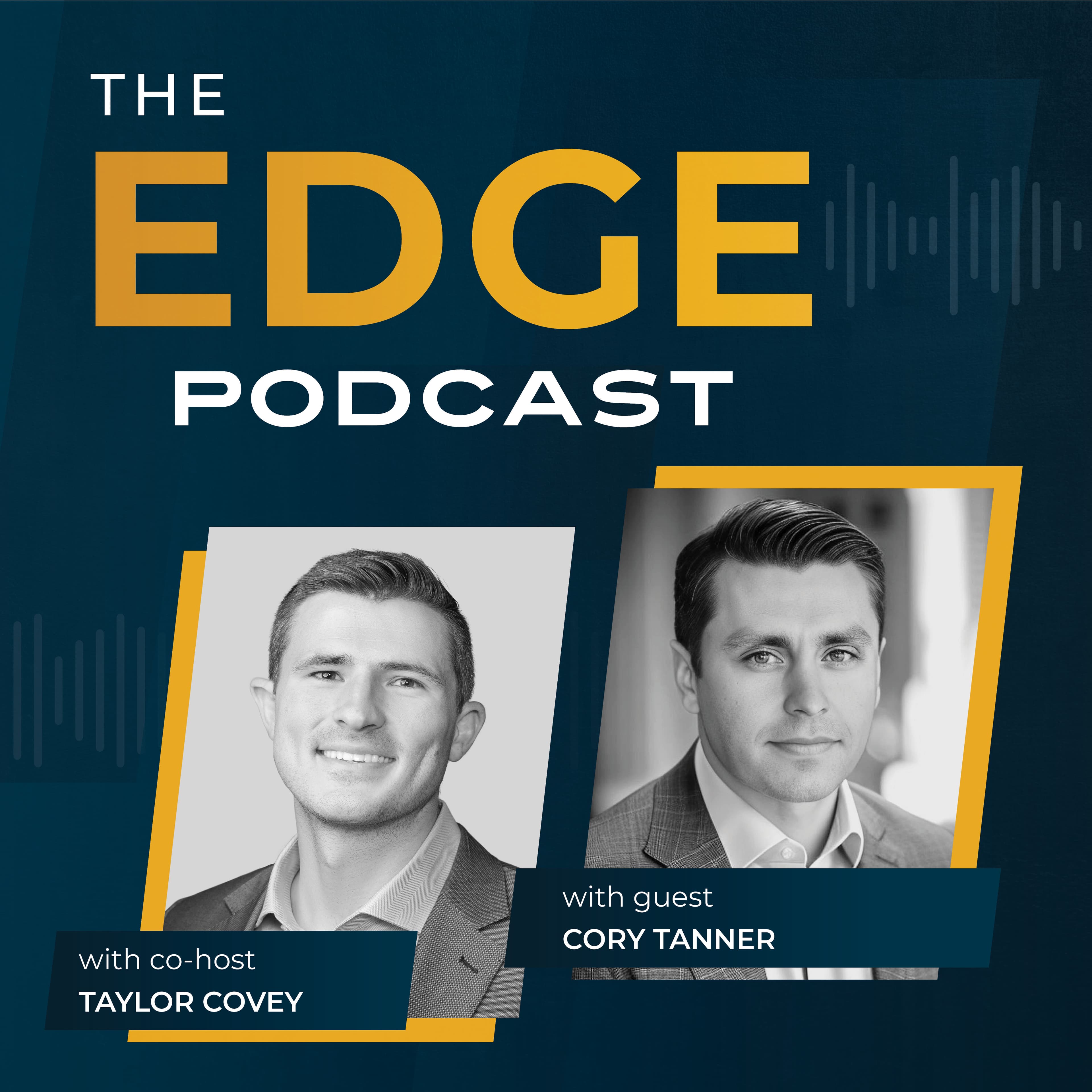 Cory Tanner on Competitive Drive & Valuing Relationships - The Edge cover