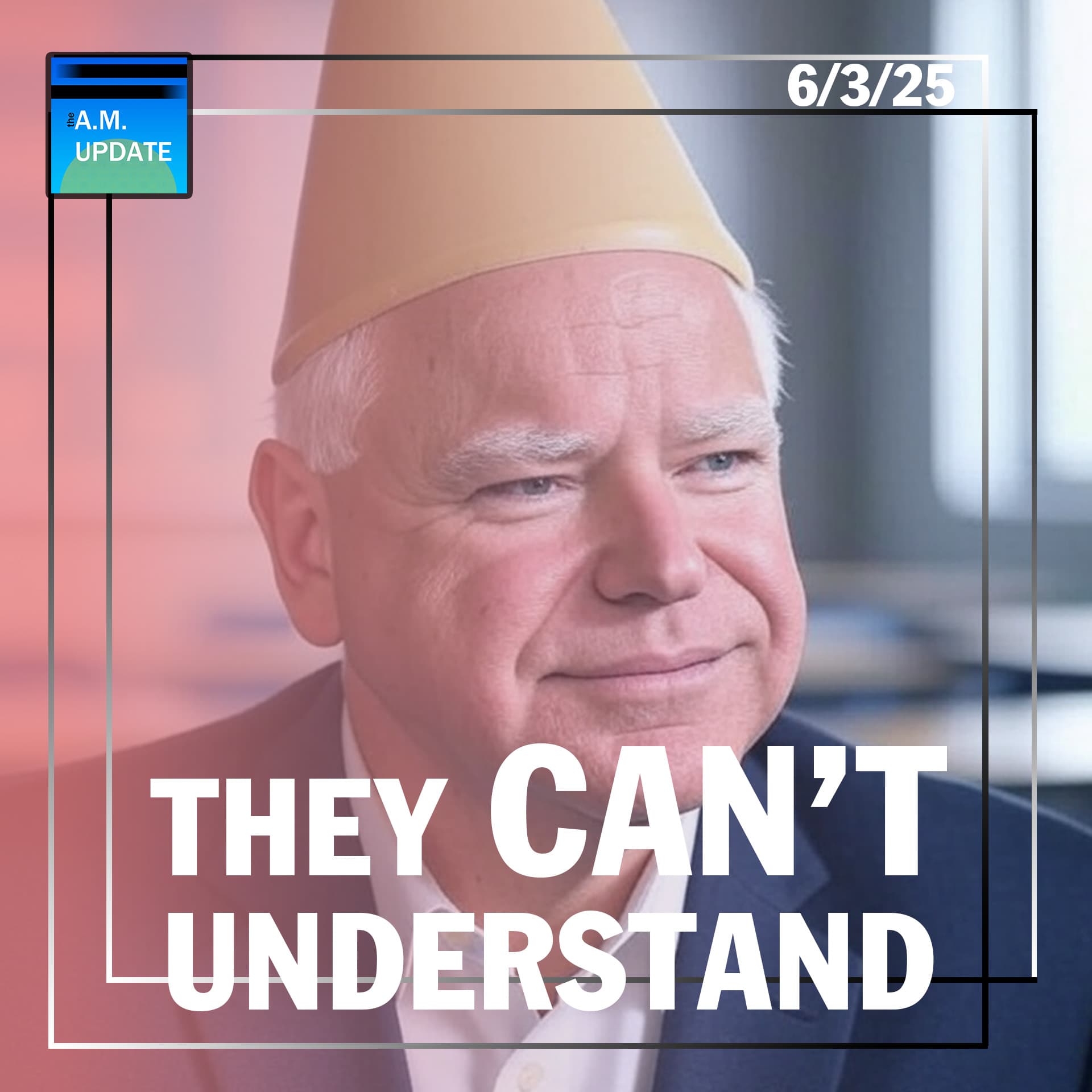 Boulder Terror Fallout | Dems Trying to Understand Normal People Is Adorable | 6/3/25 - The A.M. Update cover