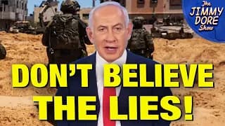PROOF Israel Broke The Ceasefire With Hamas! - The Jimmy Dore Show cover