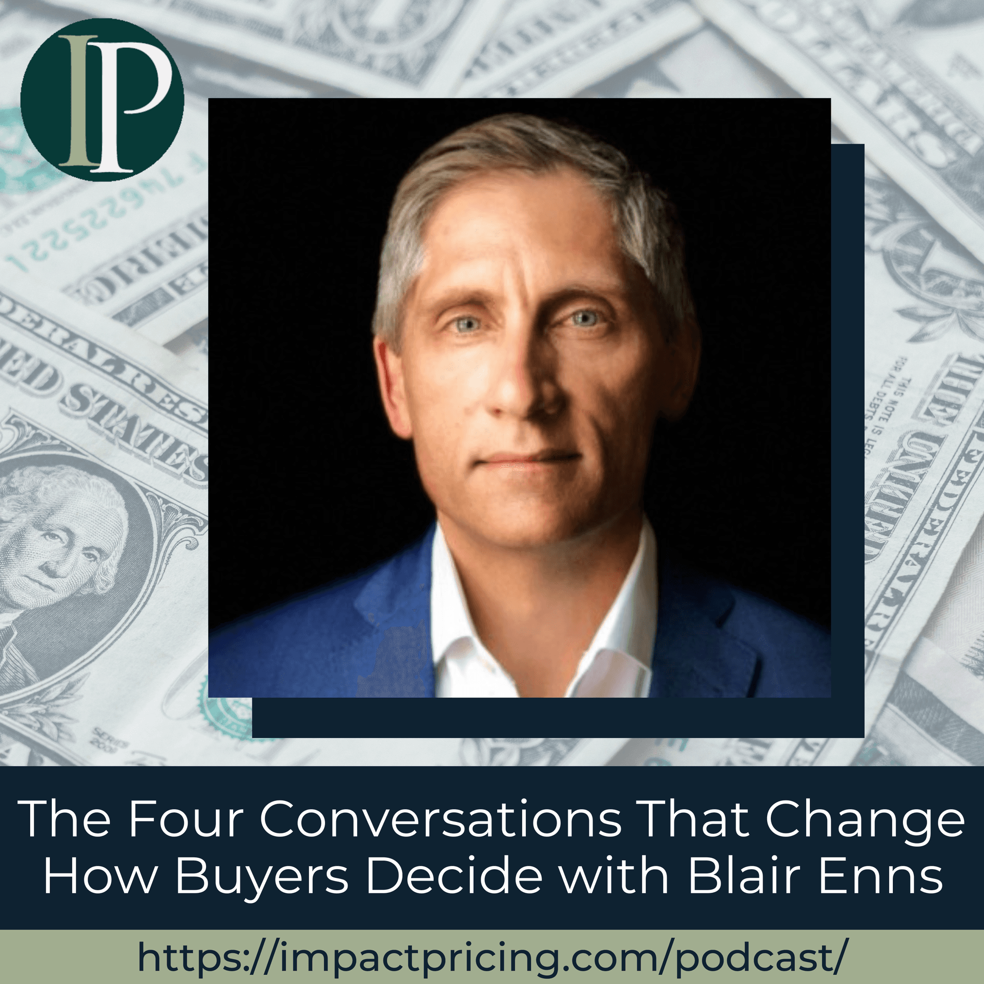 The Four Conversations That Change How Buyers Decide with Blair Enns — Impact Pricing cover