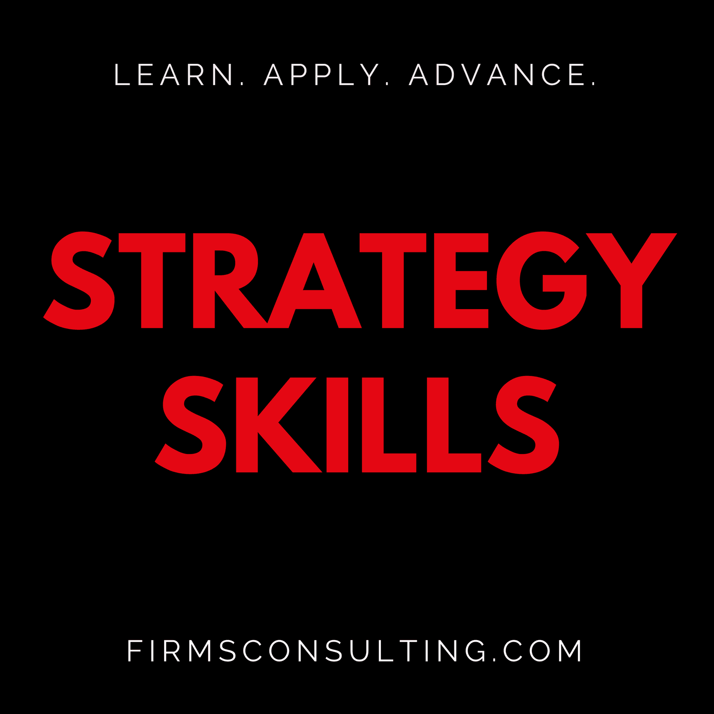 The Strategy Skills Podcast: Strategy | Leadership | Critical Thinking | Problem-Solving cover