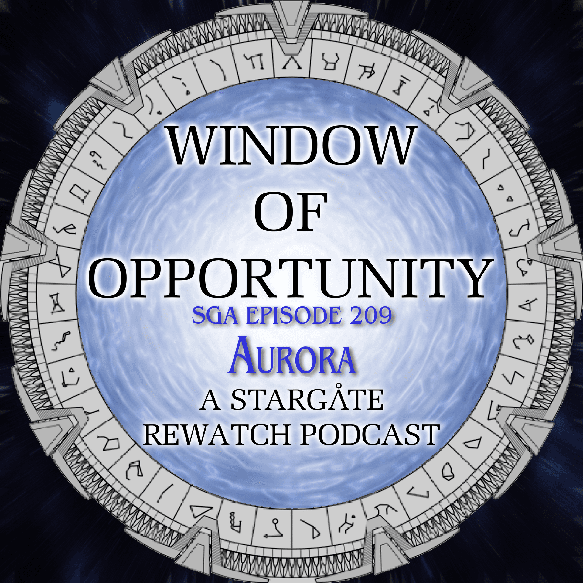 Stargate Atlantis - Aurora - Window of Opportunity - A Stargate Rewatch Podcast cover