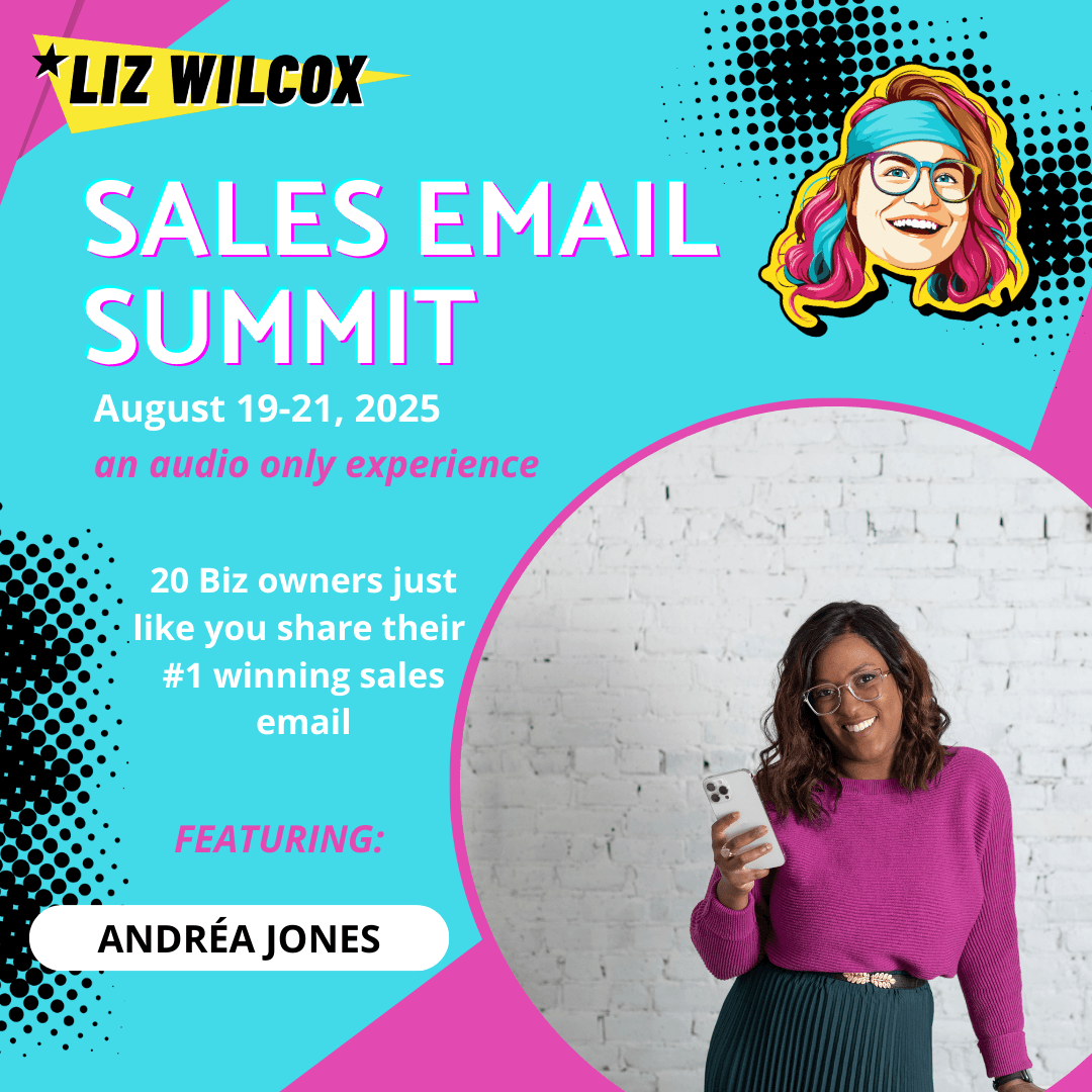 *SALES EMAIL SUMMIT* Andréa Jones – getting personal to connect with your audience — The Email Sound Booth with Liz Wilcox cover