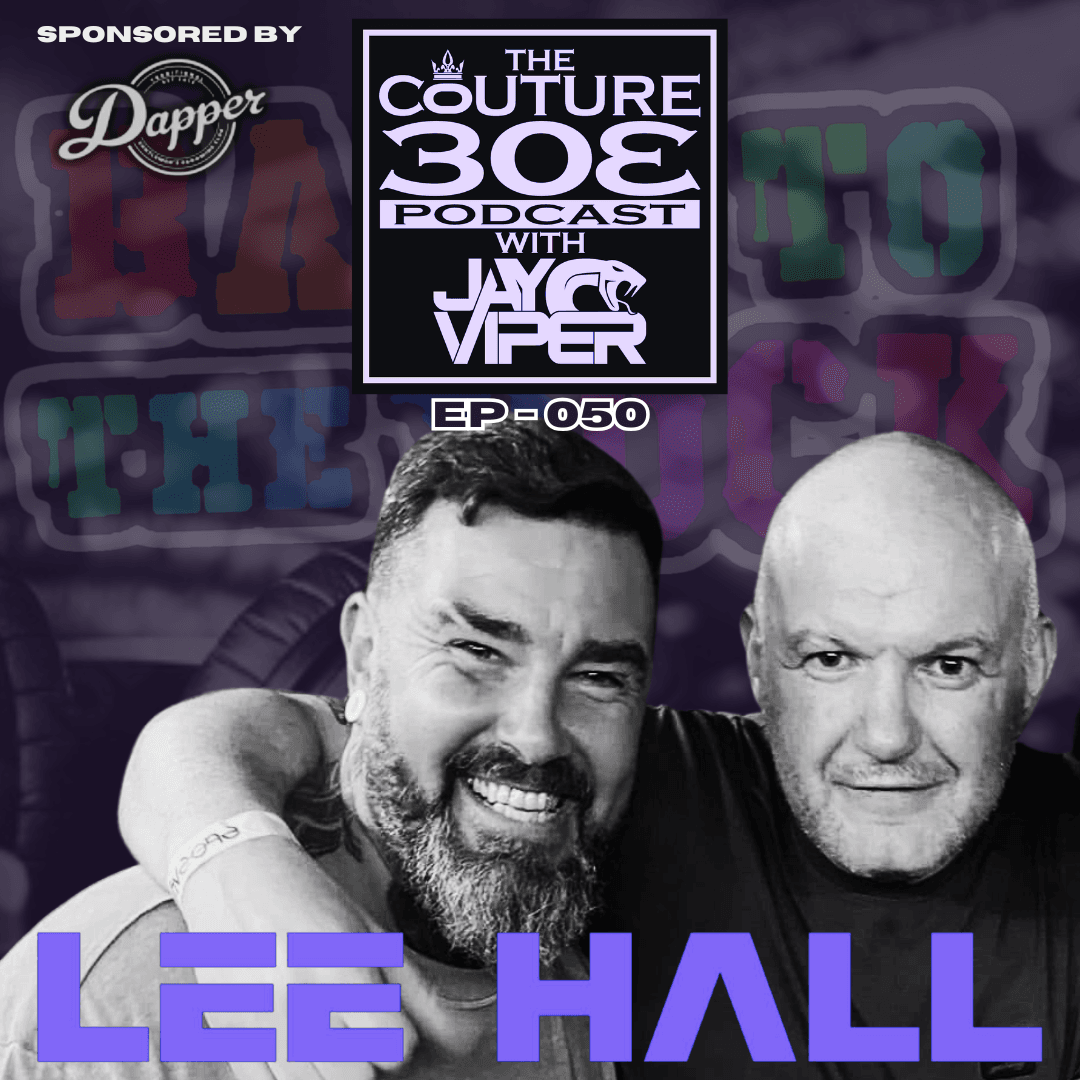 Ep -050 Lee Hall (Back to the Dock) - The Couture 303 Podcast with Jay Viper cover