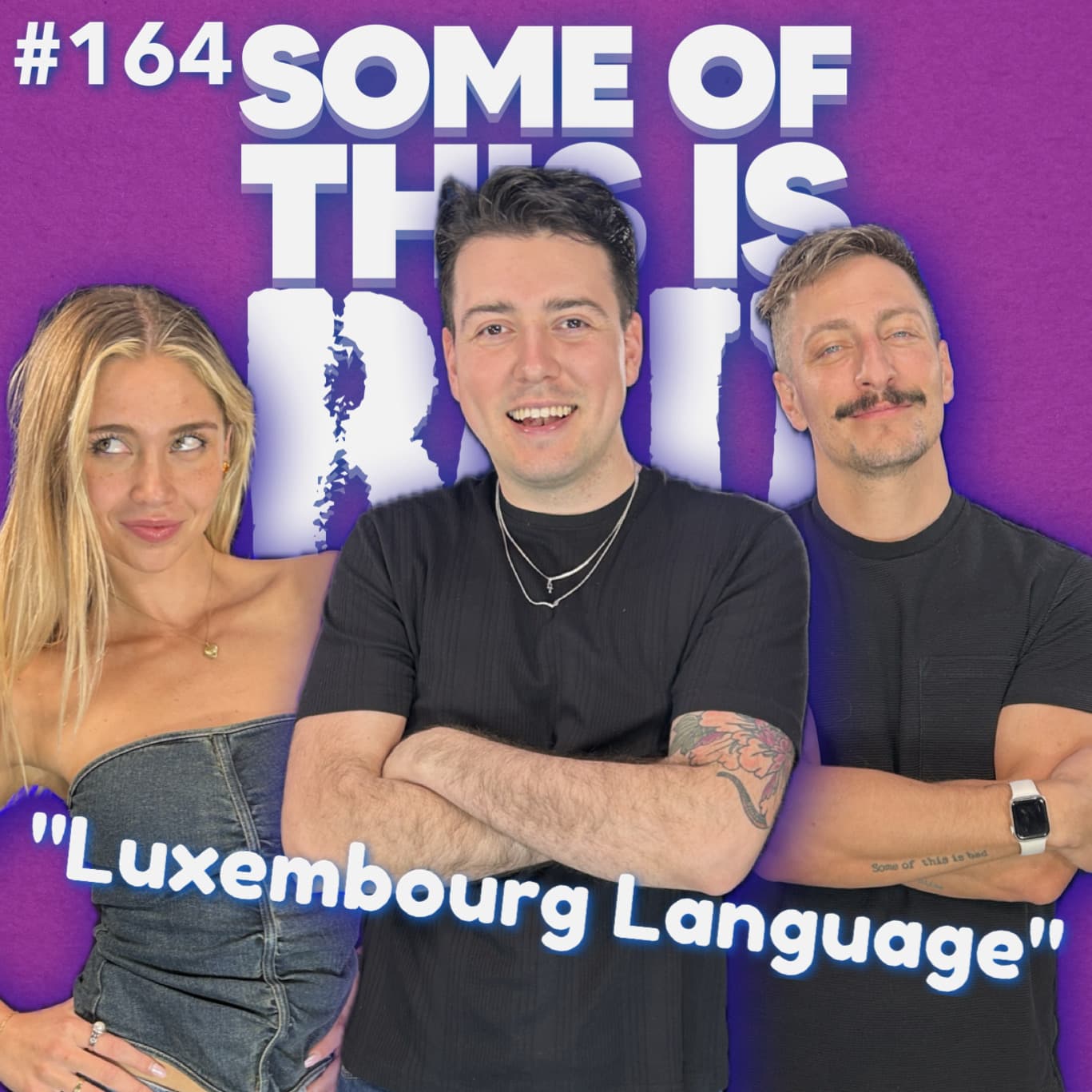 "Luxembourg Language" with Román Harvey - Some Of This Is Bad cover