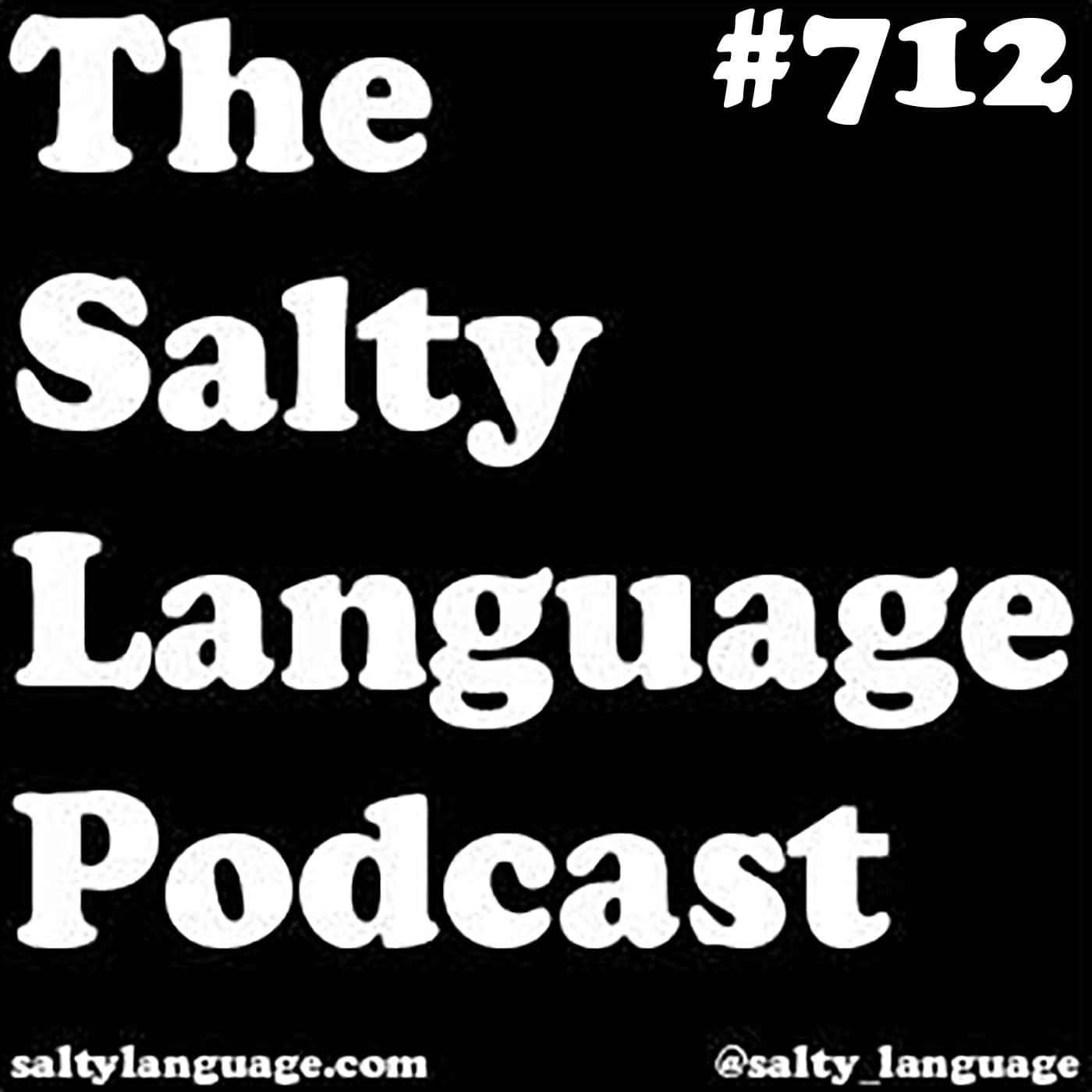 Salty Language 712 - Dry Peg Leg - Salty Language cover