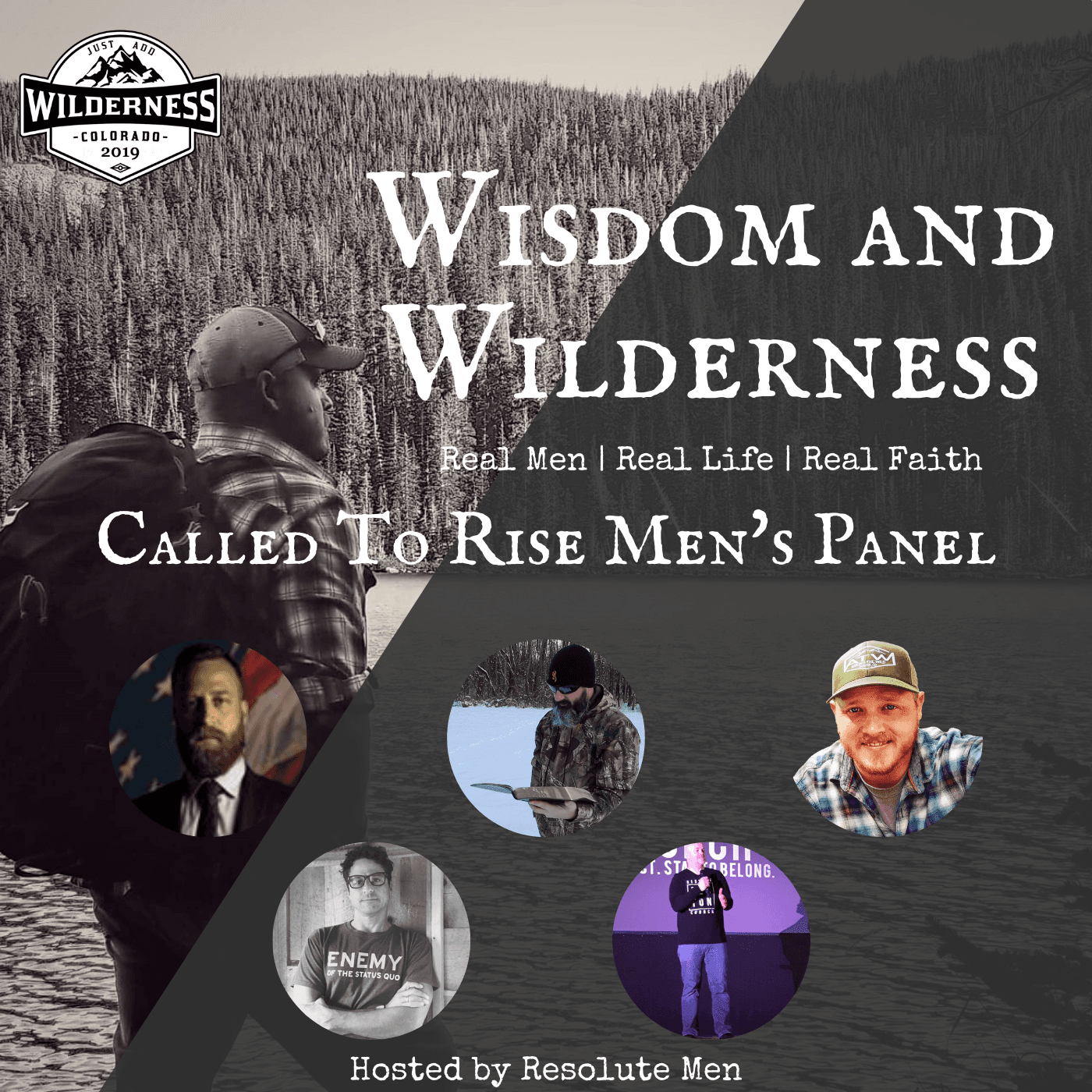 BONUS | Called To Rise Men's Panel - Wisdom & Wilderness - REAL MEN | REAL LIFE | REAL FAITH cover