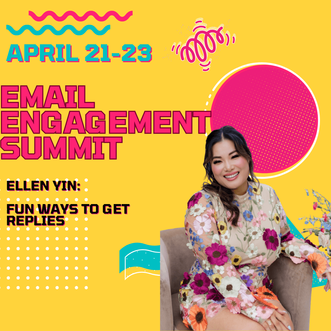 EMAIL ENGAGEMENT SUMMIT: Ellen Yin- fun ways to get replies - The Email Sound Booth with Liz Wilcox cover