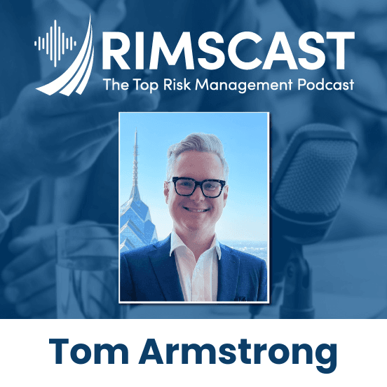 Tom Armstrong on Leading Risk at Comcast and RIMS Delaware Valley Chapter - RIMScast cover