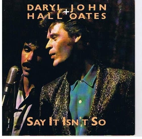 Episode Thirty-Eight: Say It Isn't So - Out of Touch: A Hall and Oates Podcast cover