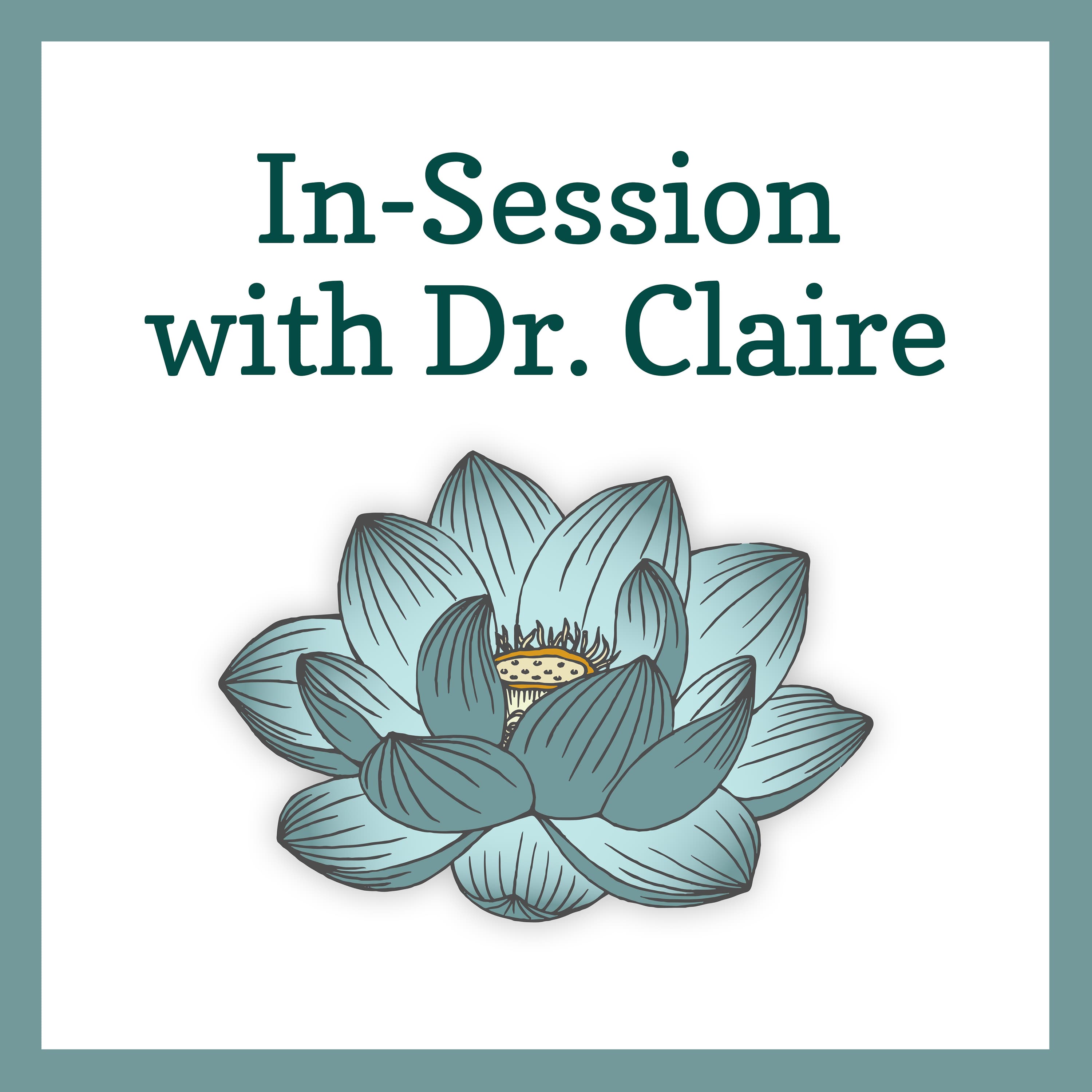 In-Session with Dr. Claire cover