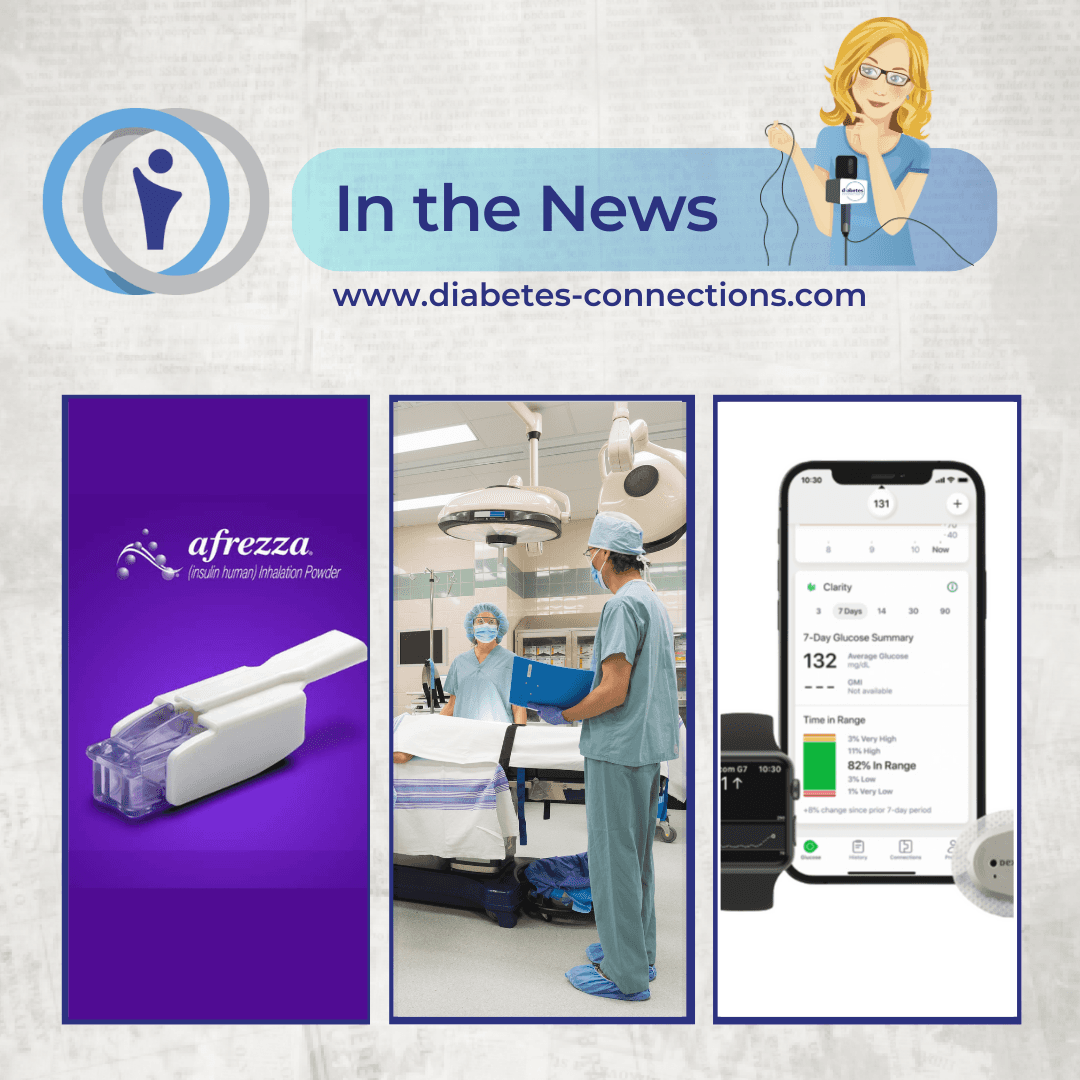 In the News... Universal T1D screening studied, Dexcom new product, Afrezza prescribing guidelines update, and more! — Diabetes Connections | Type 1 Diabetes cover