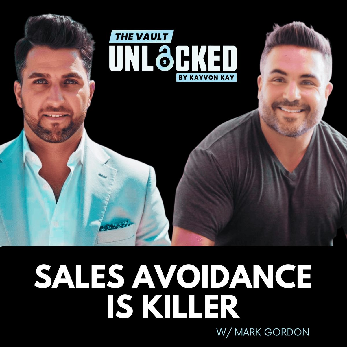 Why Sales Avoidance Is Killing Your Business (And No One Wants to Admit It) - The Vault Unlocked cover