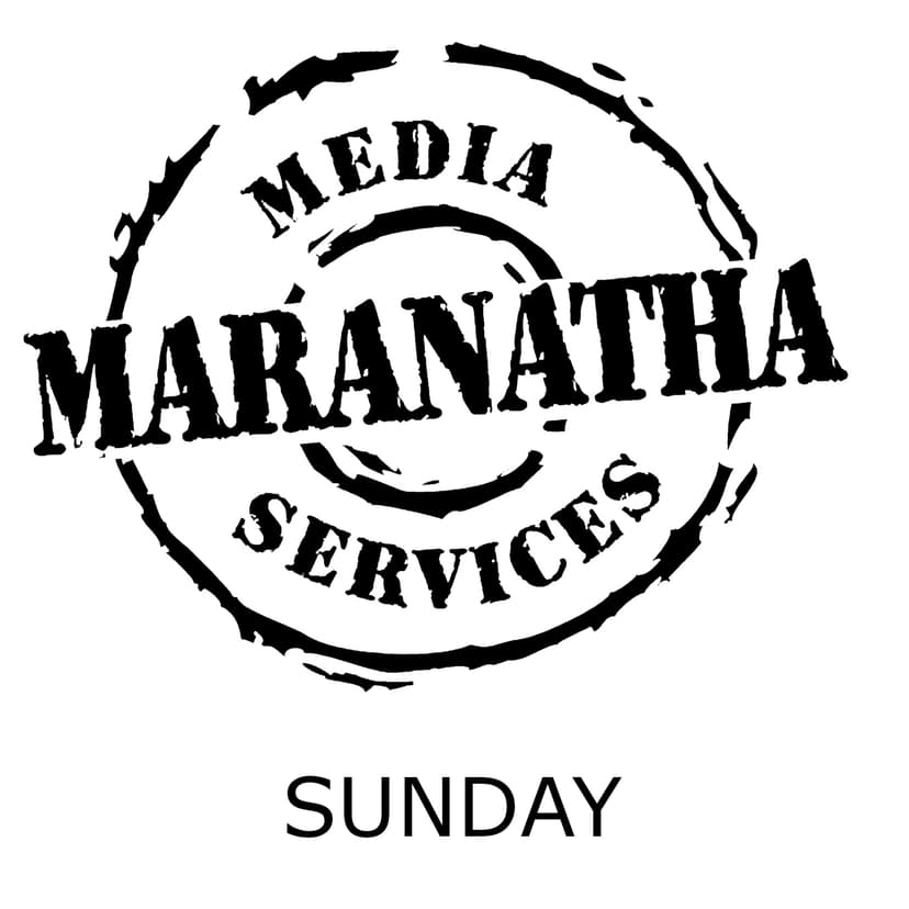 Maranatha Sunday Service Podcast cover