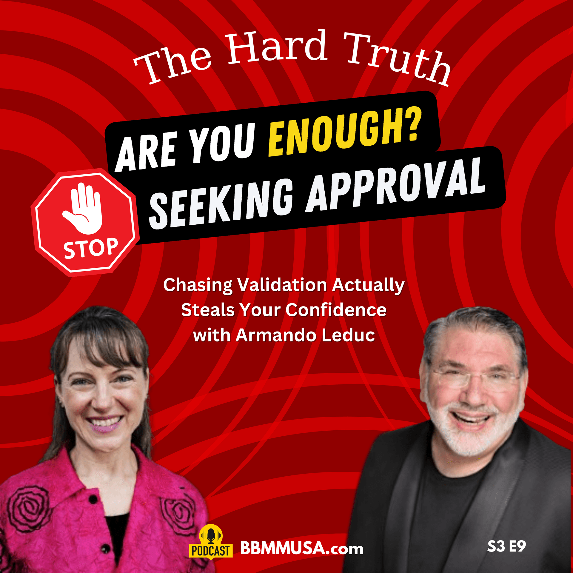Are You Enough? Armando Leduc on Confidence, Self-Worth & Breaking the Validation Trap - Business Builders Intensive cover