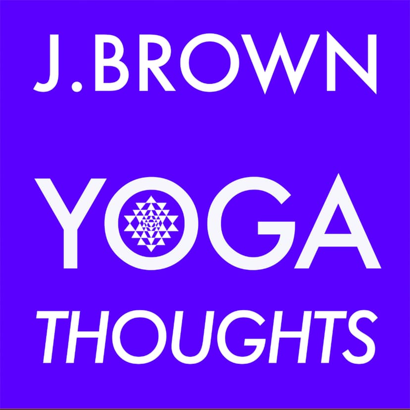 J. Brown Yoga Thoughts cover