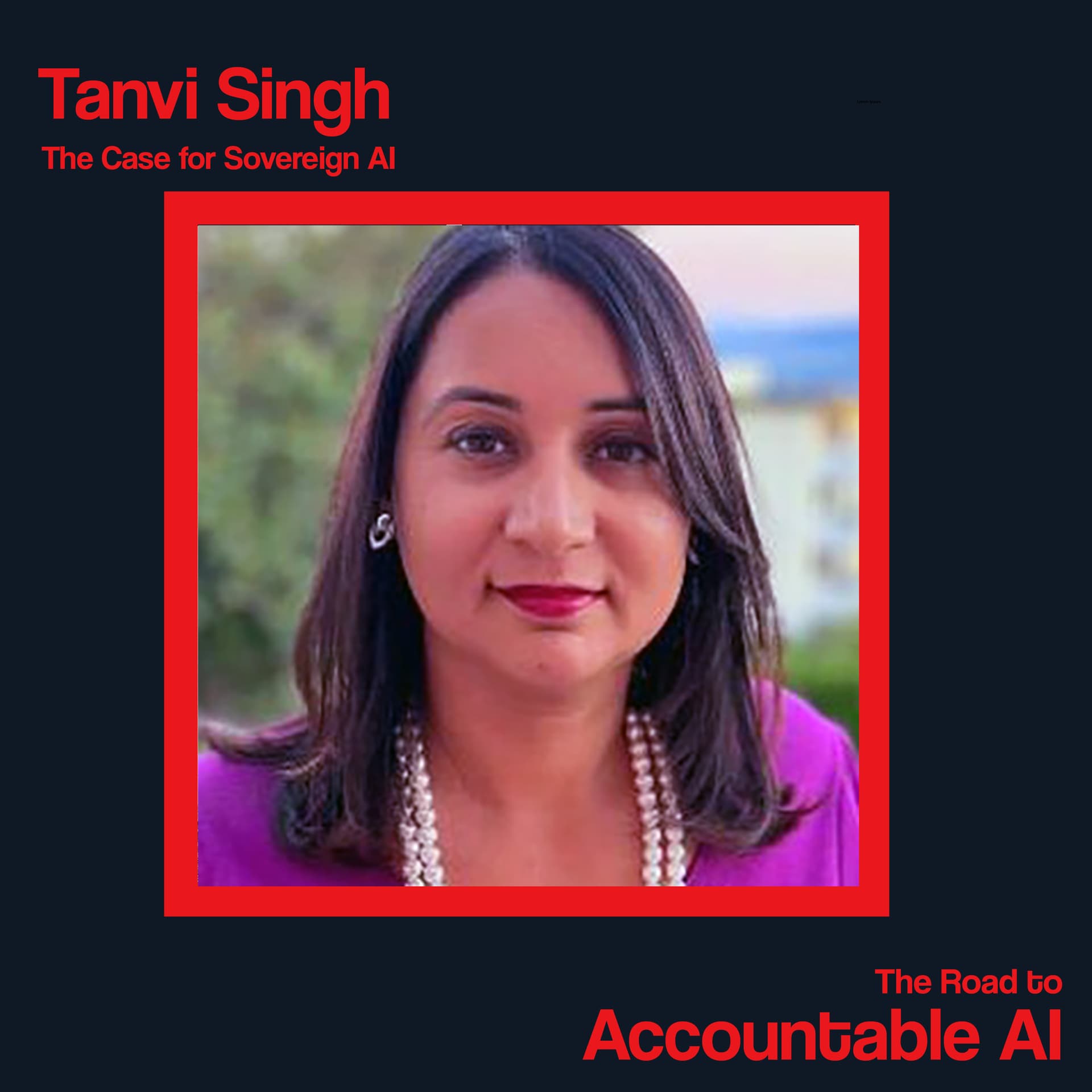 Tanvi Singh, Ekta AI: The Case for Sovereign AI - The Road to Accountable AI cover