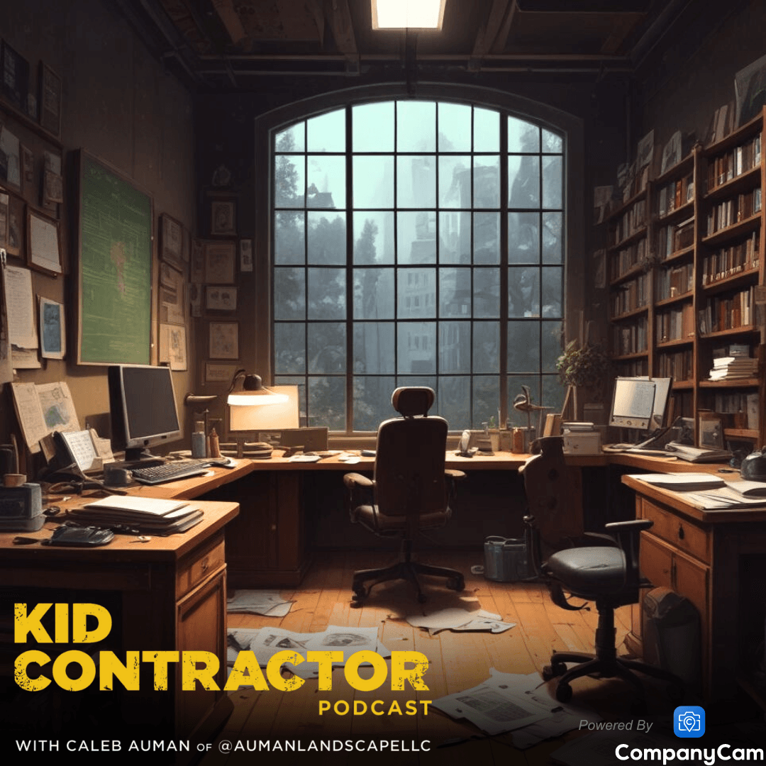 Ep 530. Get it Together - Kid Contractor Podcast with Caleb Auman cover