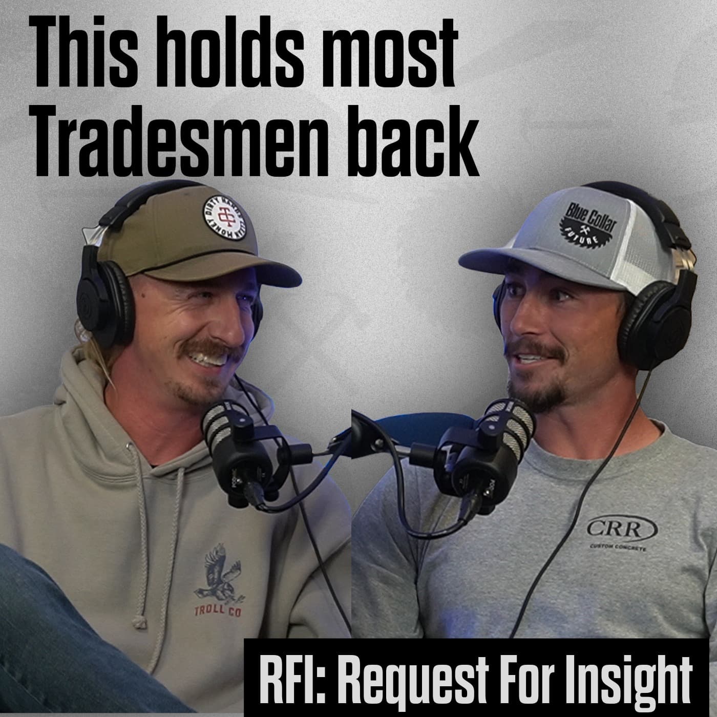 What Holds Tradesmen Back? | RFI: Request for Insight - The Blue Collar Future cover