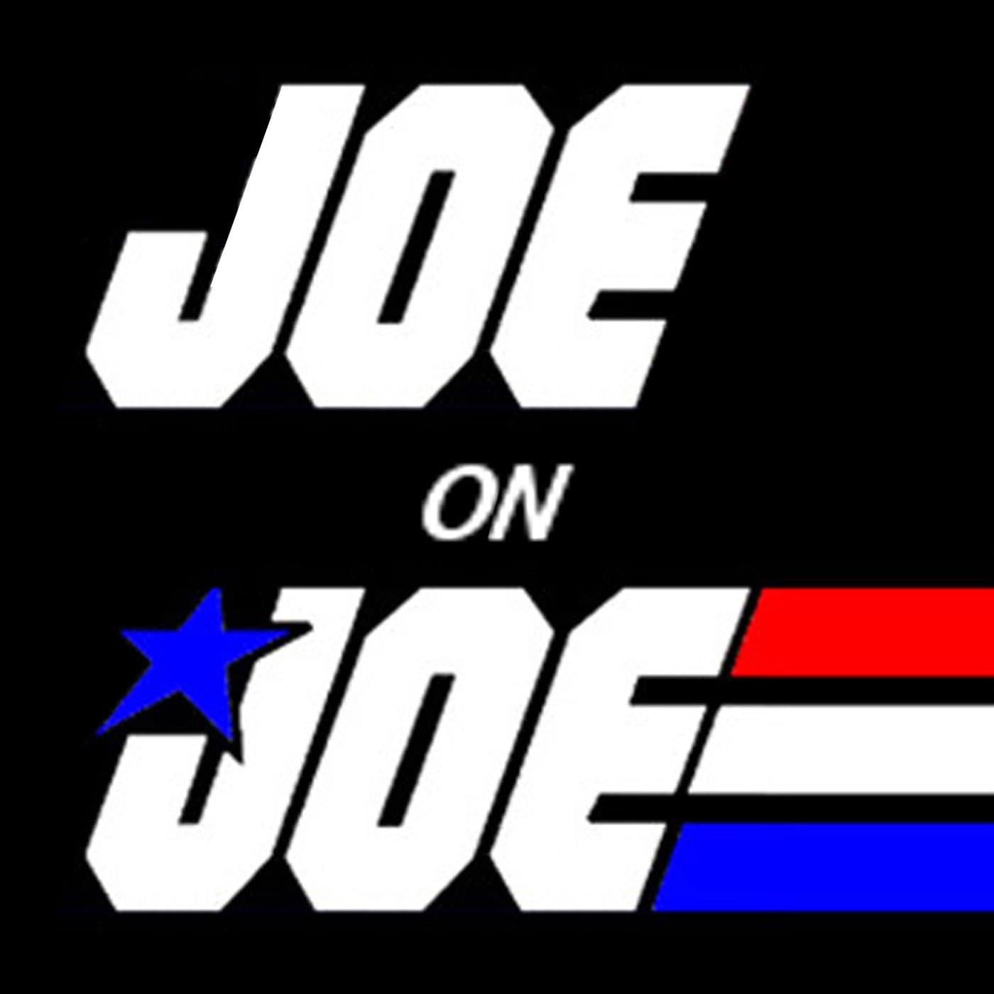Joe on Joe - A G.I. Joe Podcast cover