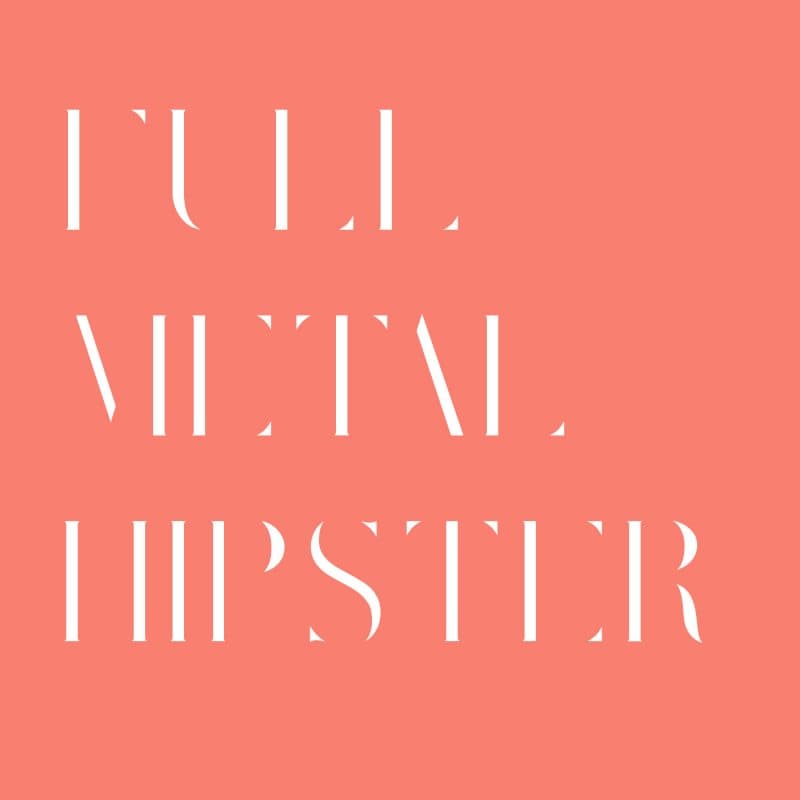 Full Metal Hipster #54 - Lacerating Licks with Scott and Greg from PSEUDO/SENTAI - Full Metal Hipster cover