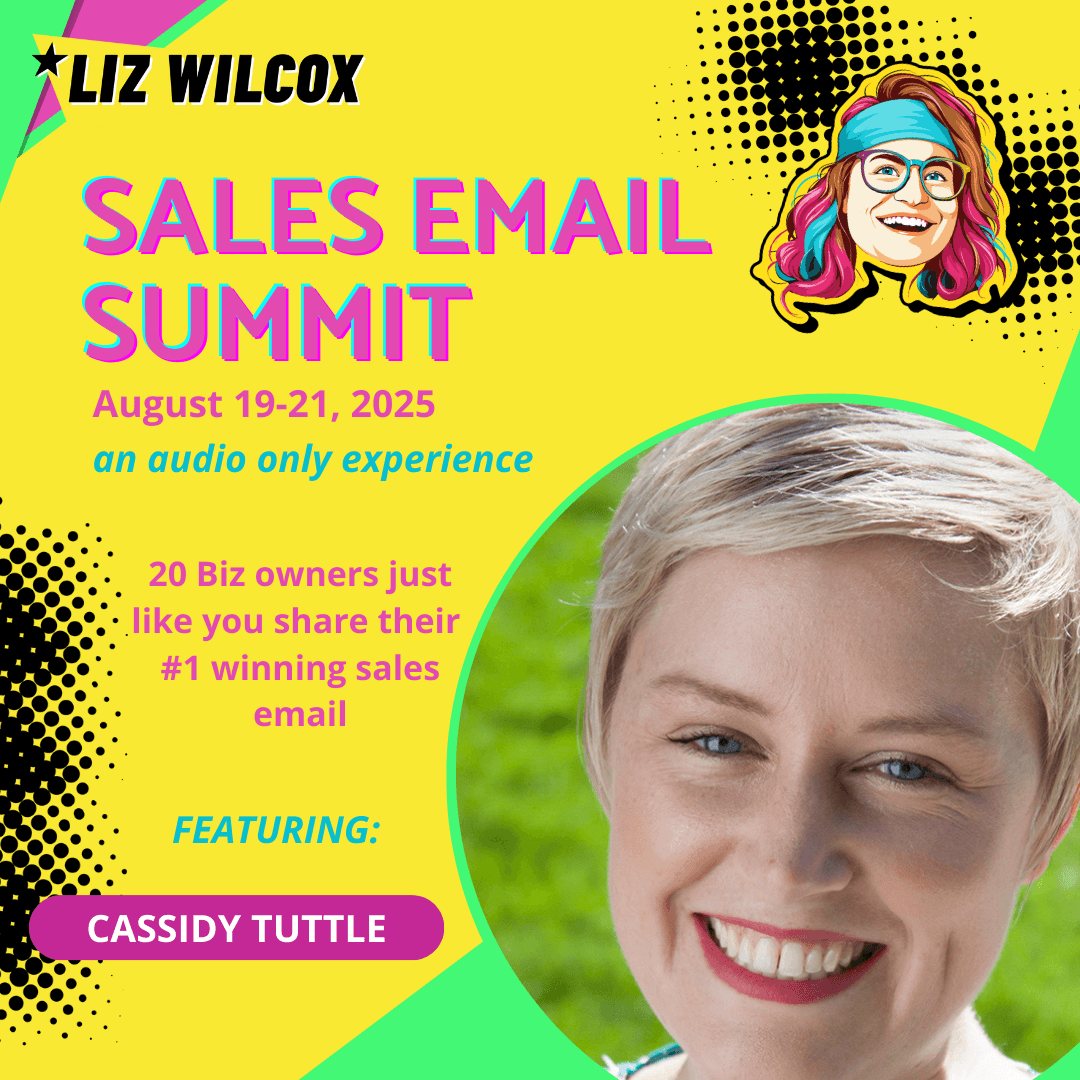 *SALES EMAIL SUMMIT* Cassidy Tuttle – making yourself and a non-profit some extra dough - The Email Sound Booth with Liz Wilcox cover