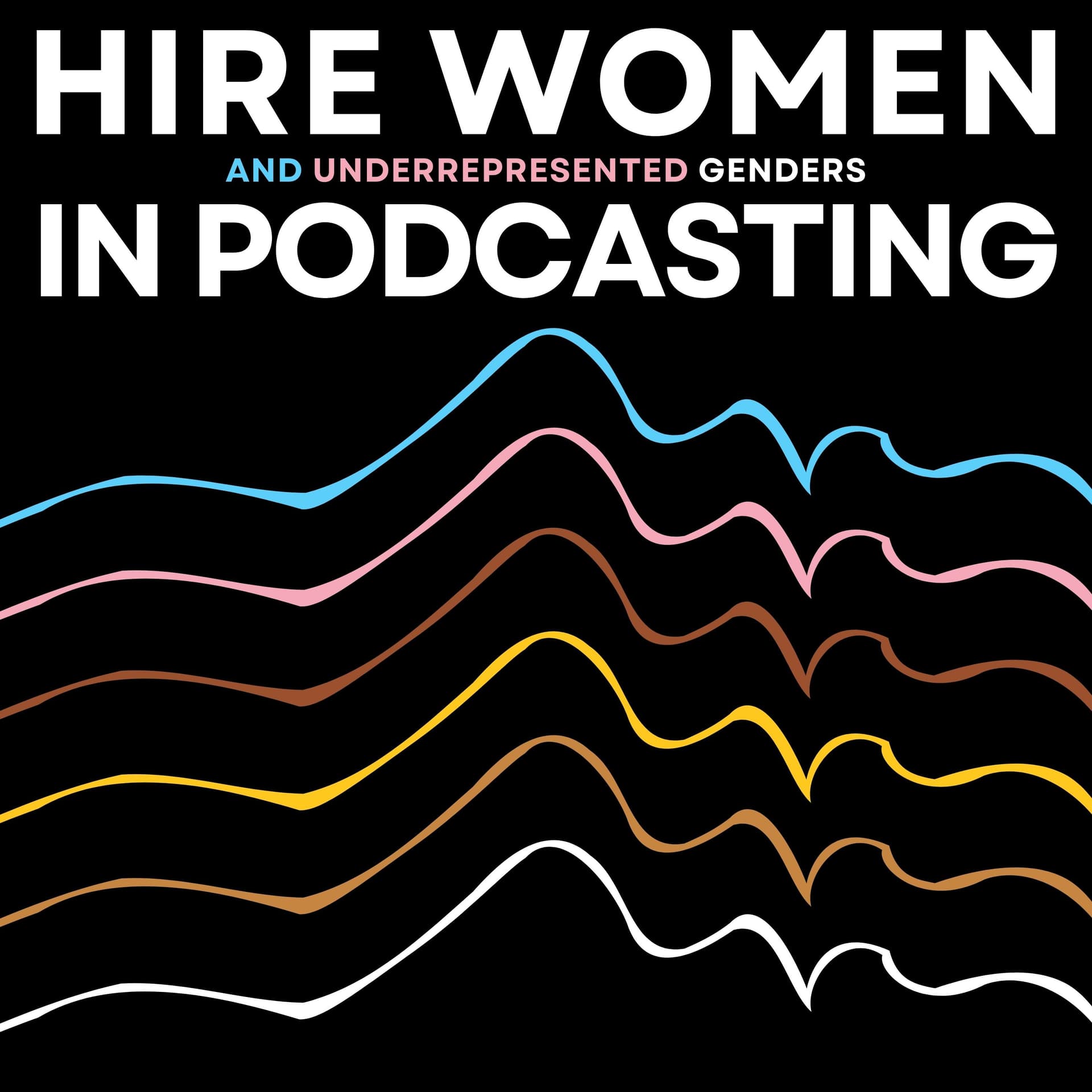 Hire Women And Underrepresented Genders in Podcasting cover