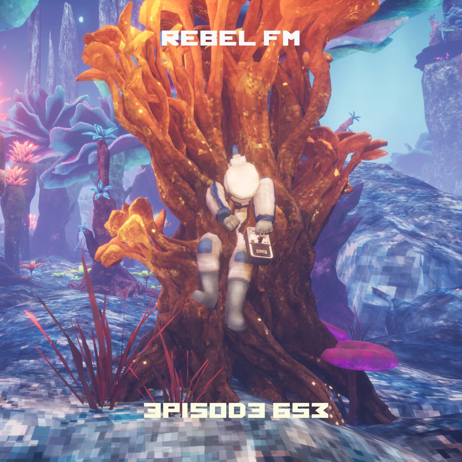 Rebel FM Episode 653 - 02/21/2025 - Rebel FM cover