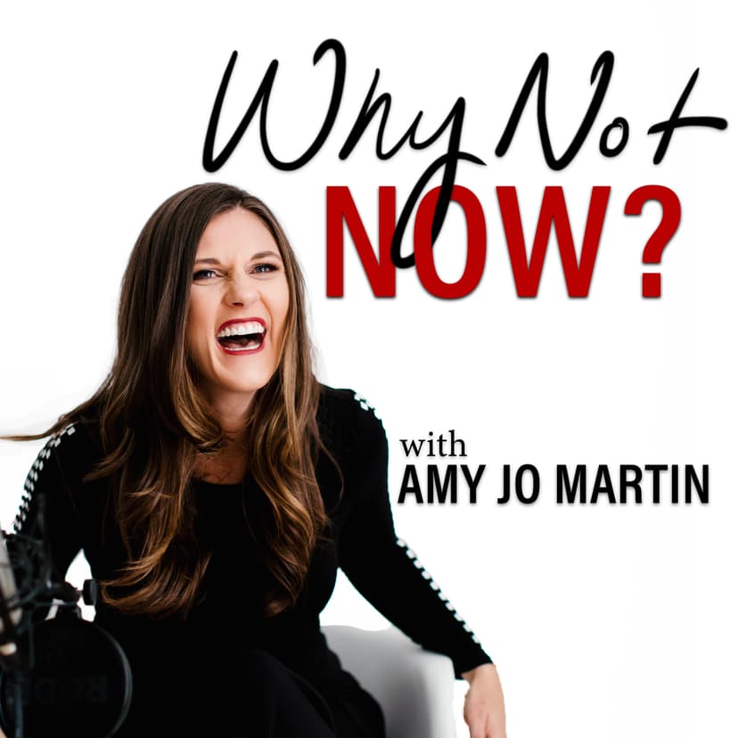 Why Not Now? with Amy Jo Martin cover