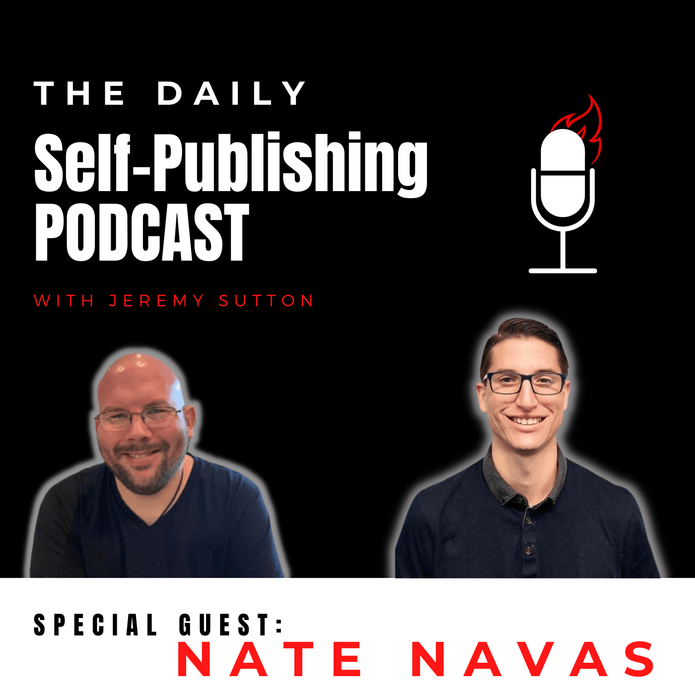 Growing Your Brand Via Podcasting with Nate Navas - The Daily Self-Publishing Podcast cover