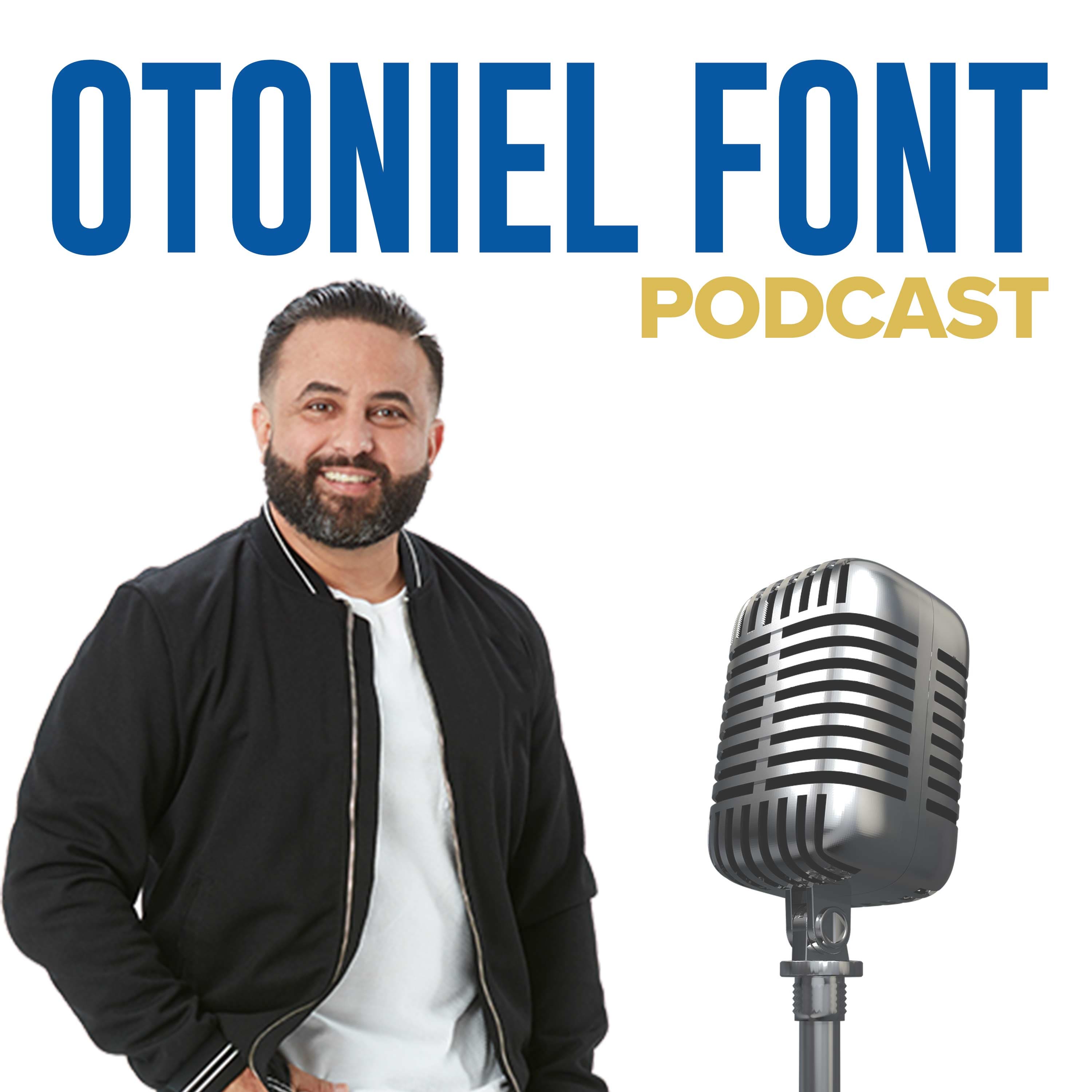 Otoniel Font Podcast cover