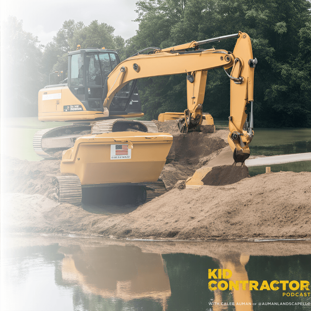Ep 511. When Pond Work Gets Sticky - Kid Contractor Podcast with Caleb Auman cover