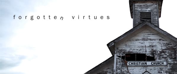 Forgotten Virtues, Part 4: Honor (Matt Keller, Next Level Church) - Freedom Church cover