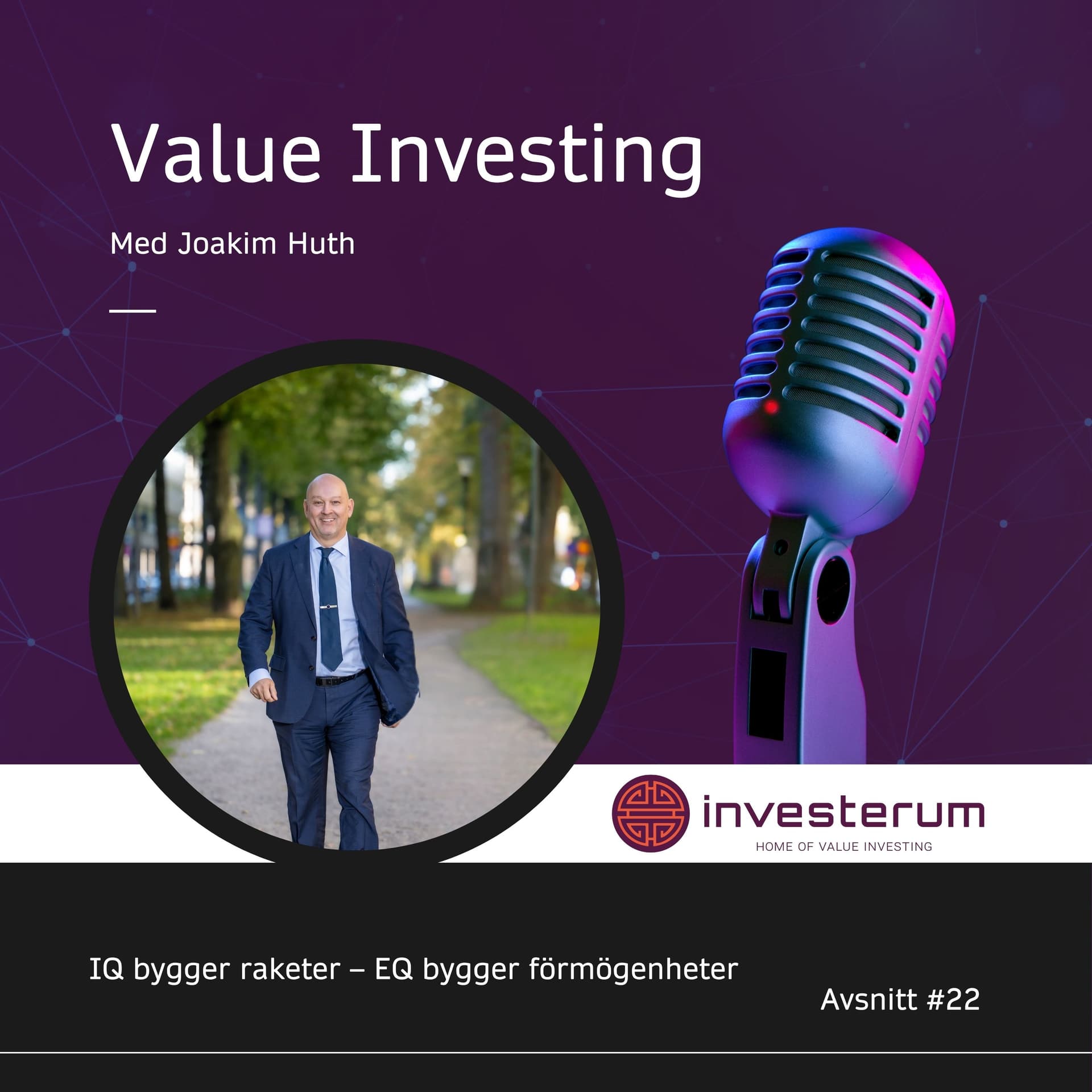 22 IQ bygger raketer – EQ bygger förmögenheter - Value Investing cover